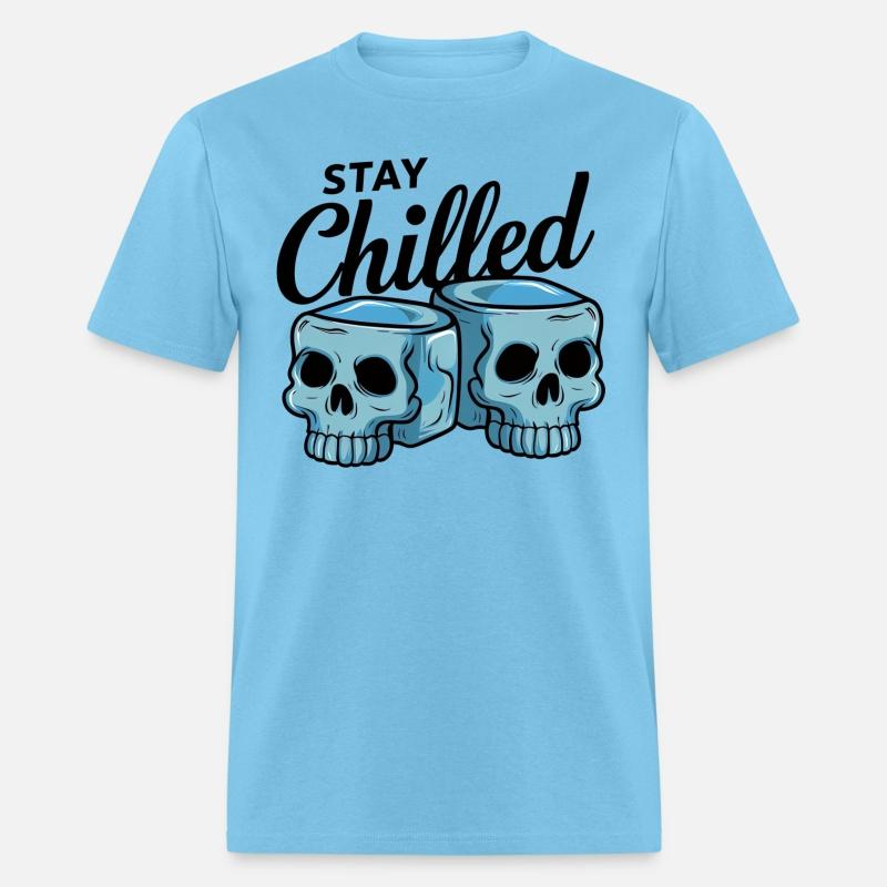 Stay chilled
