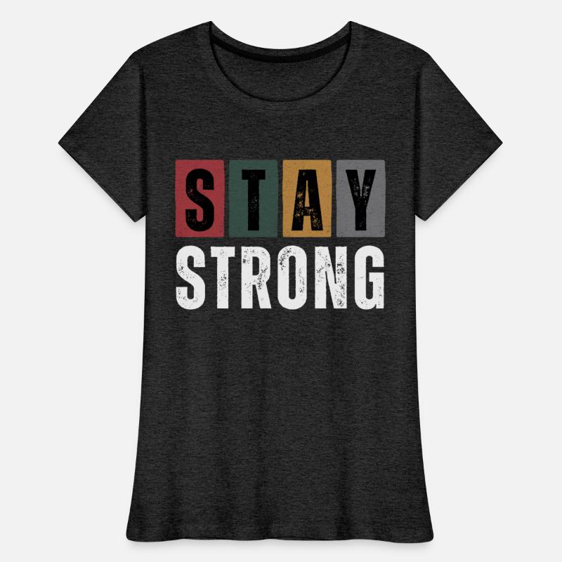Stay Strong