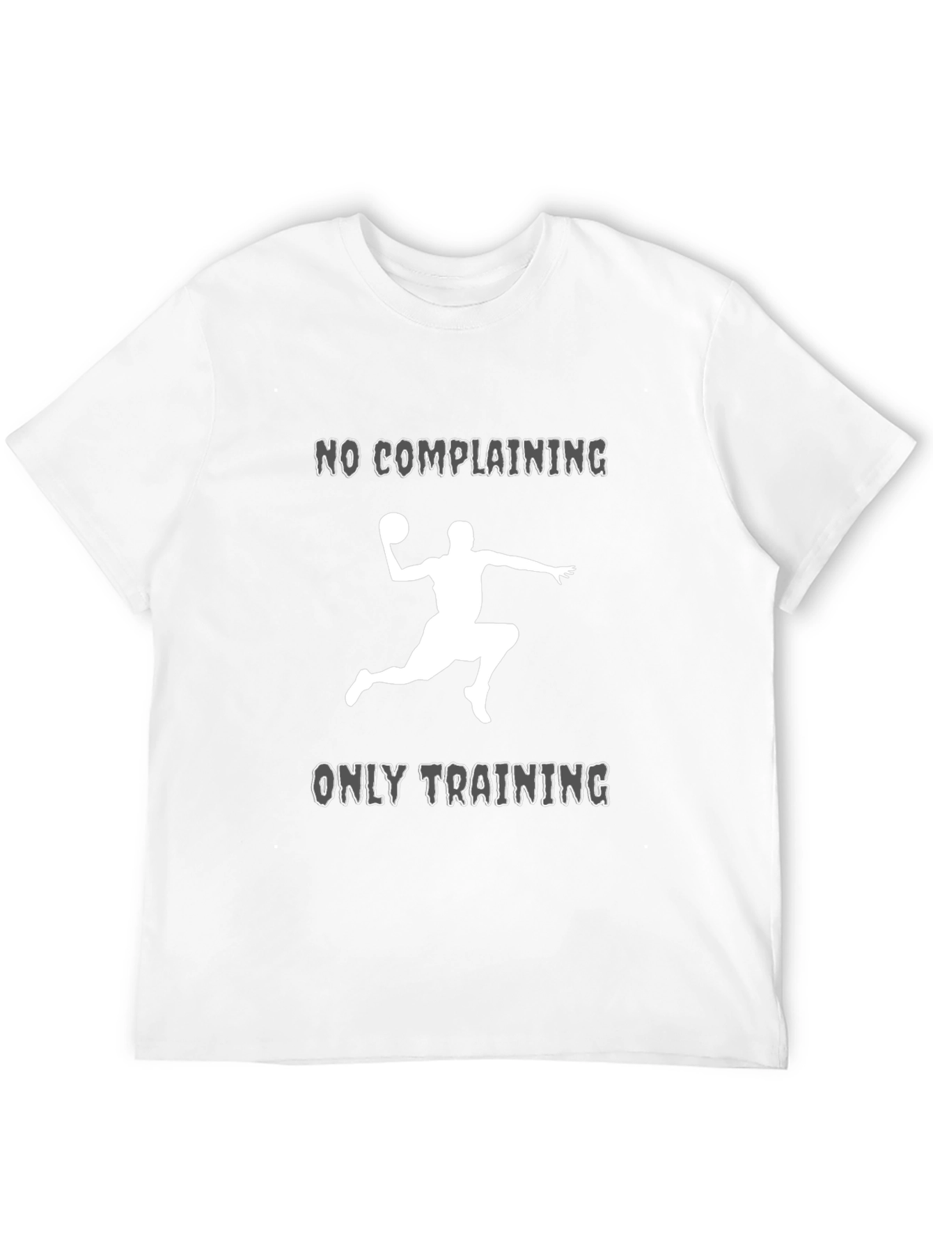No Complaining Only Training Graphic T-Shirt