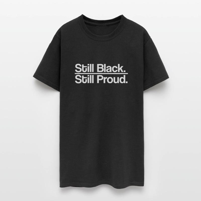 Still Black Still Proud | Black History