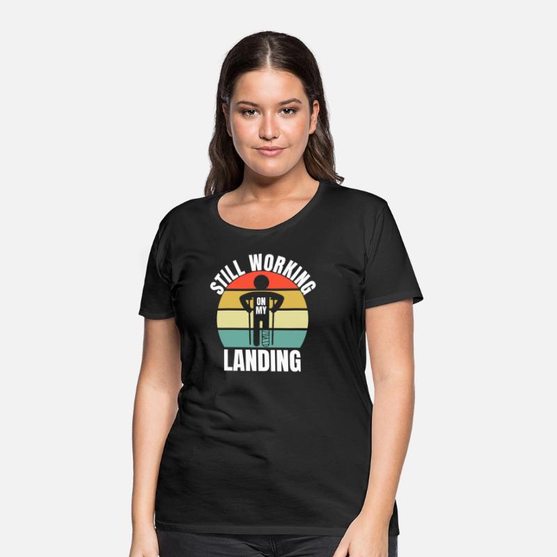 Still Working On My Landing - Leg Fracture
