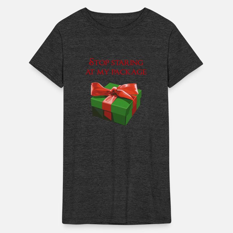 Stop Staring at my Package Christmas Present