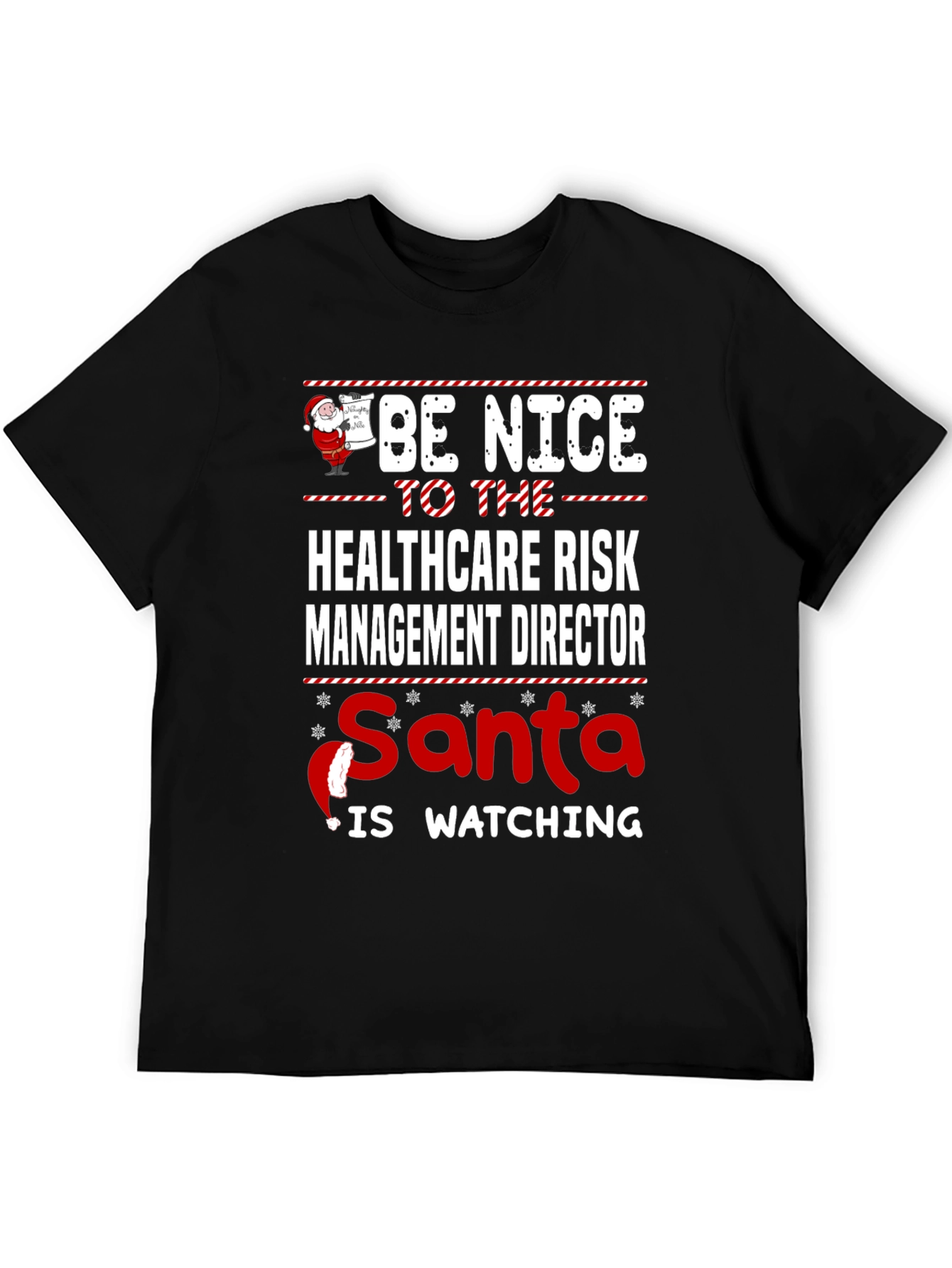Healthcare Risk Management Director Santa Watching T-Shirt