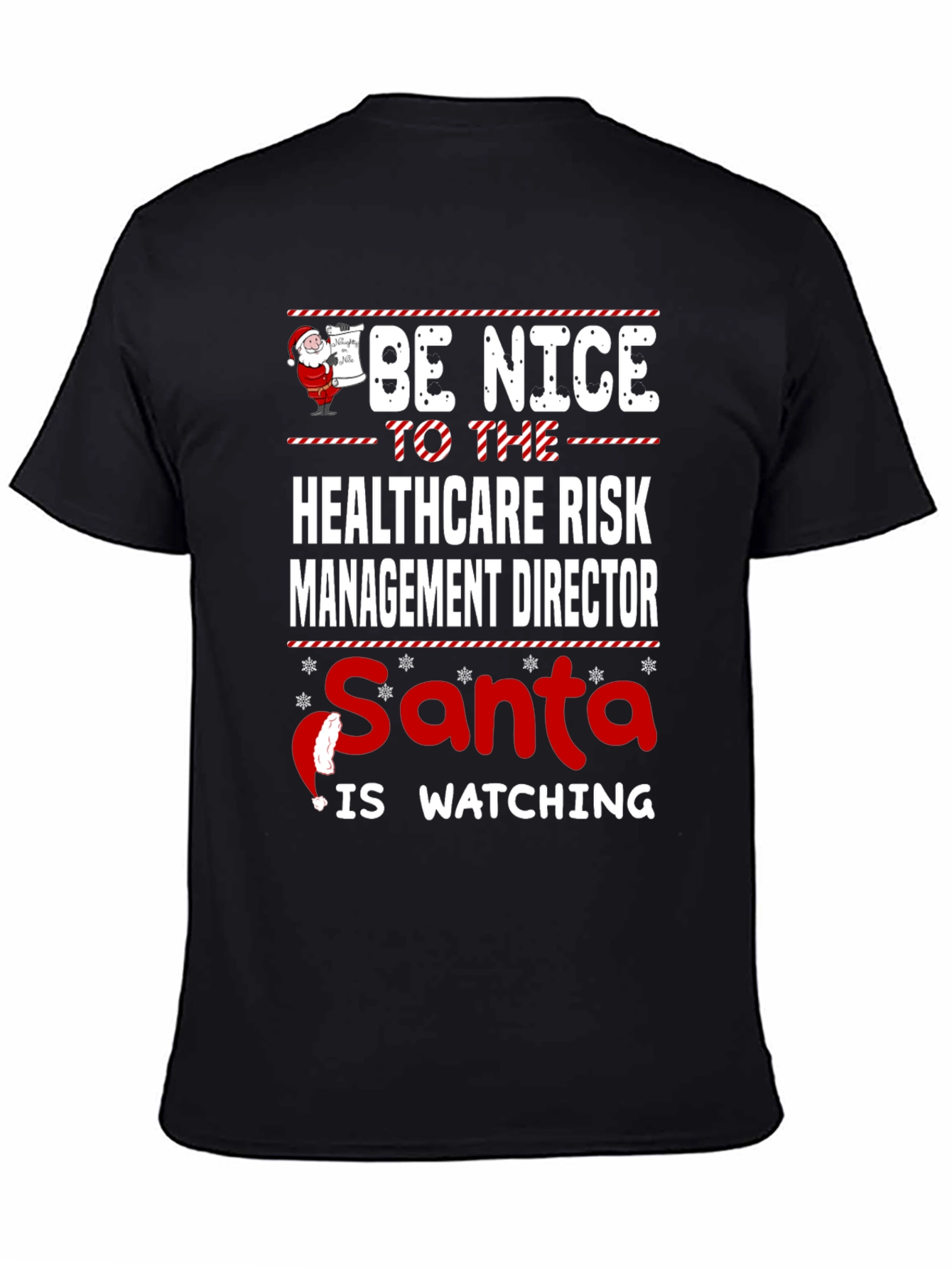 Healthcare Risk Management Director Santa Watching T-Shirt