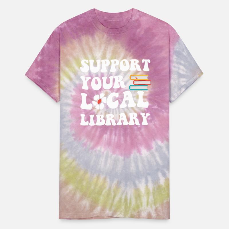 Support Your Local Library Book Readers Lovers
