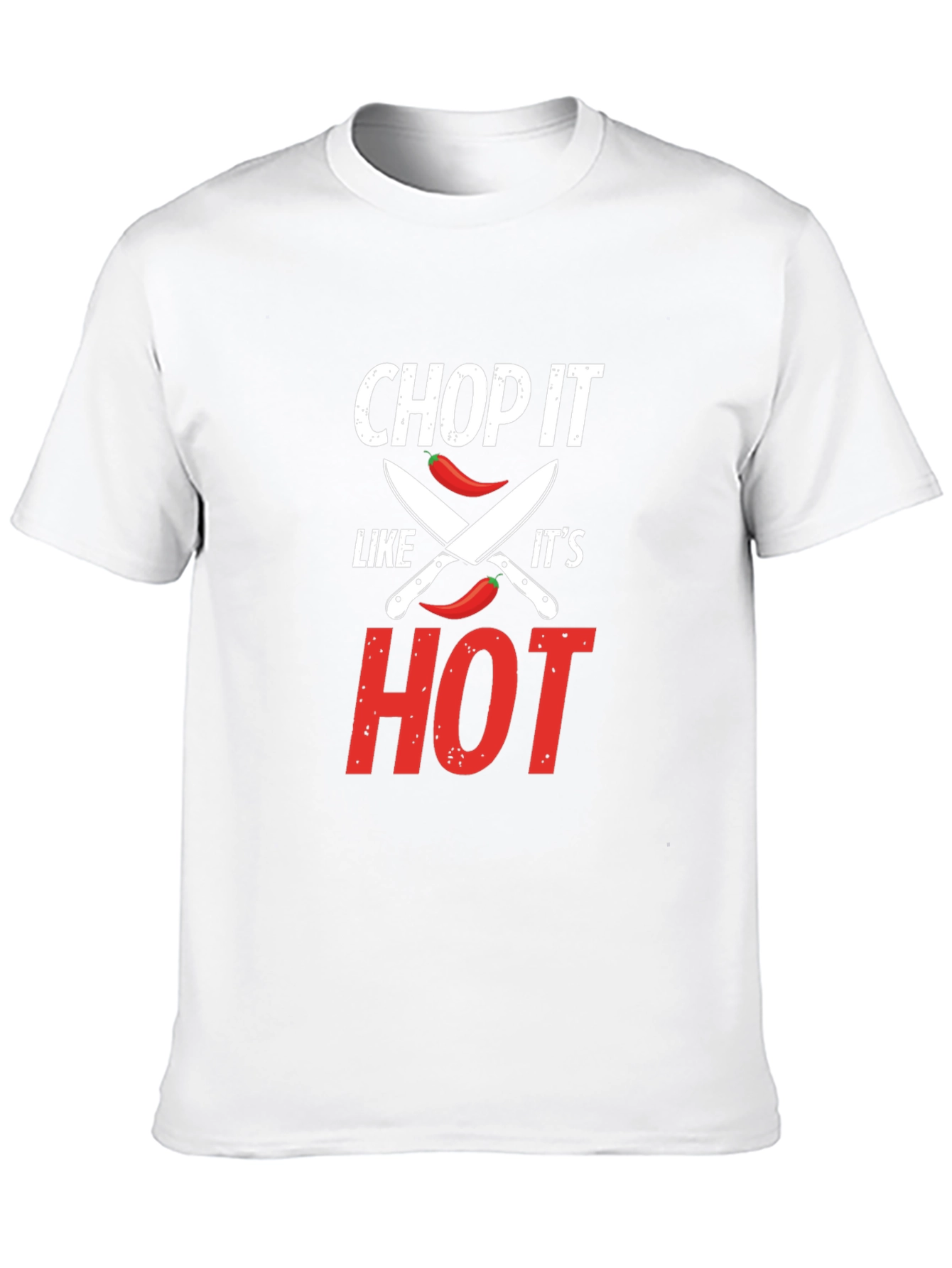 Chop It Like Its Hot T-Shirt - Foodie Gift
