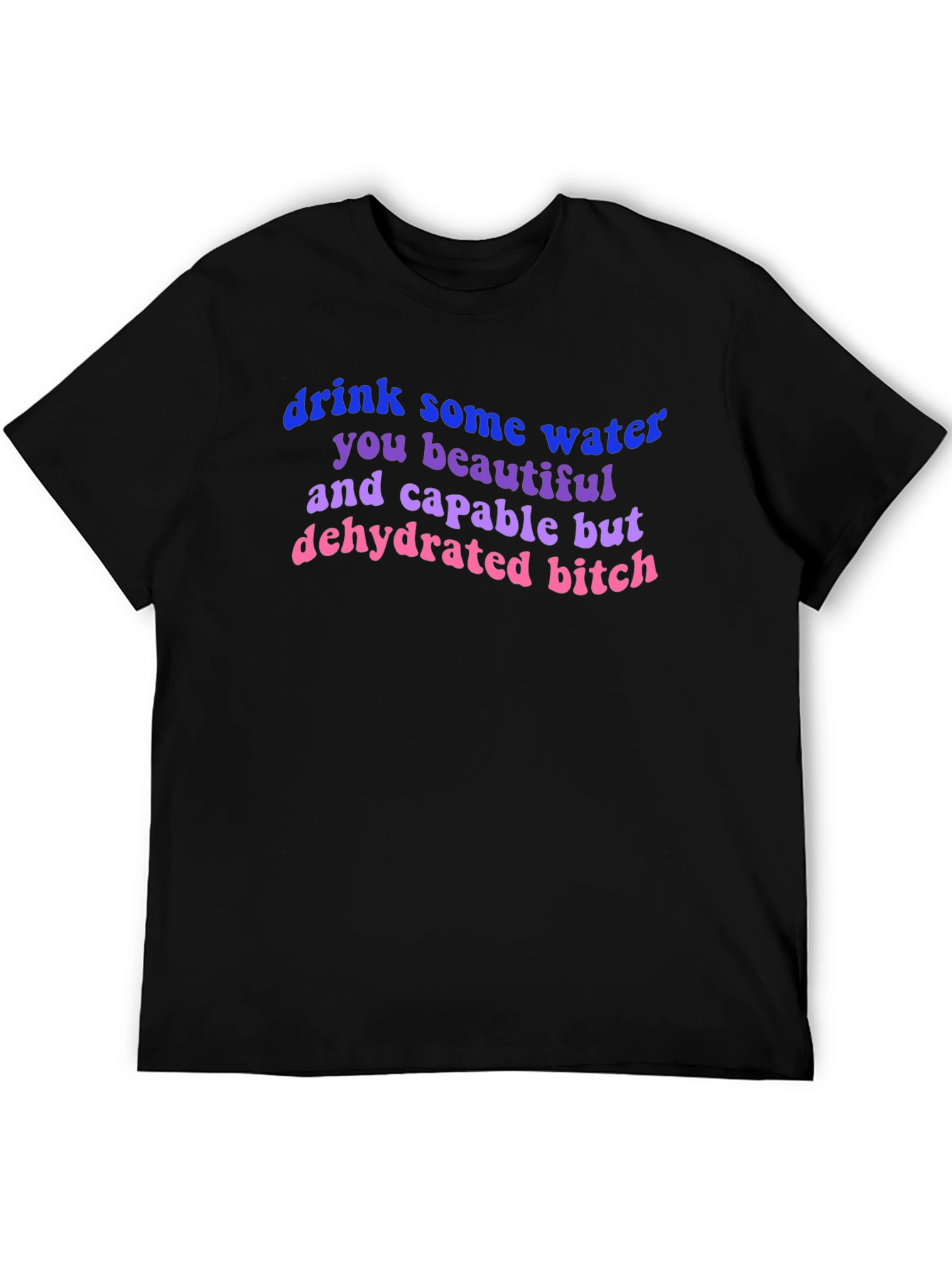 Drink Water T-Shirt