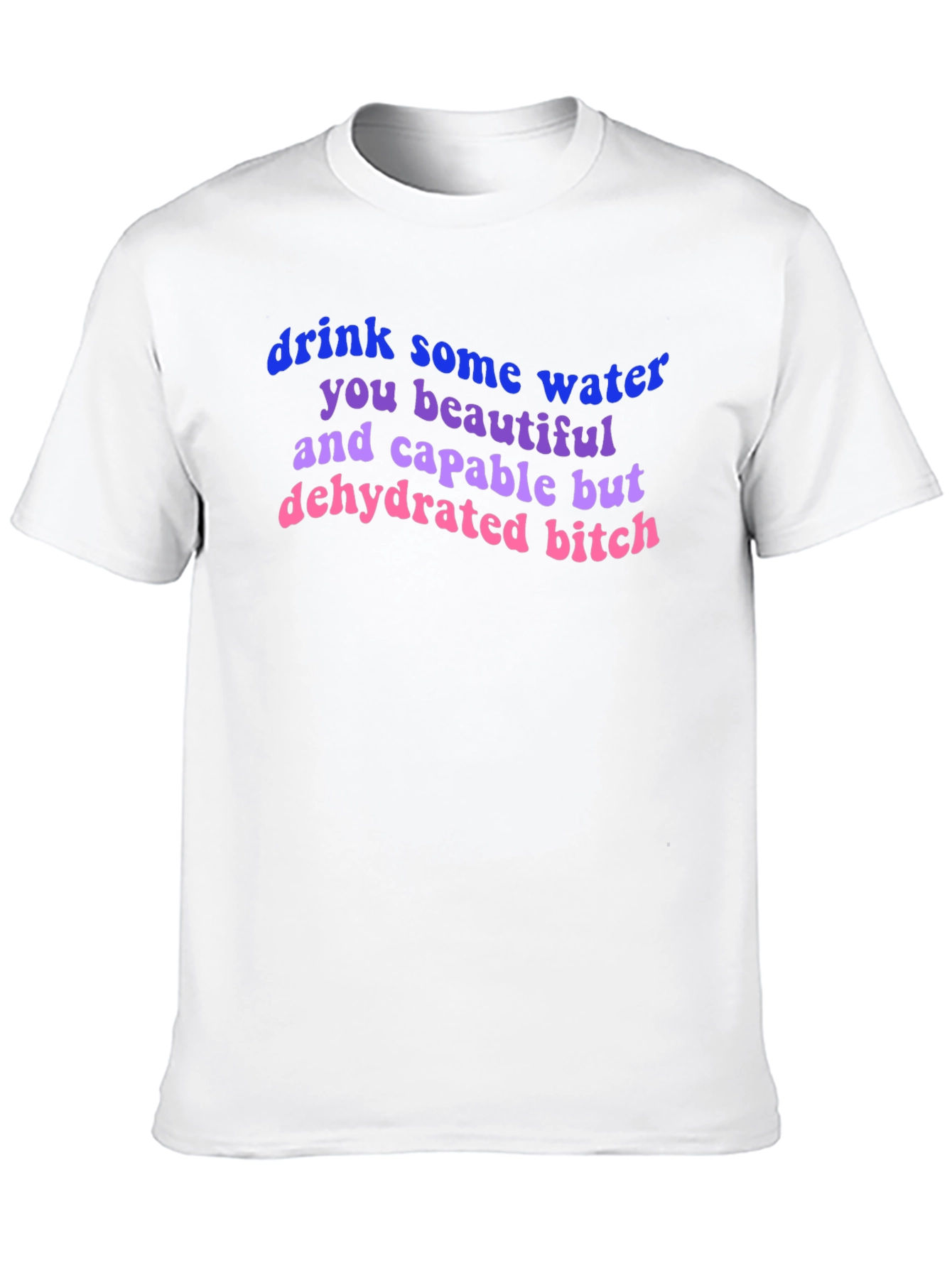 Drink Water T-Shirt