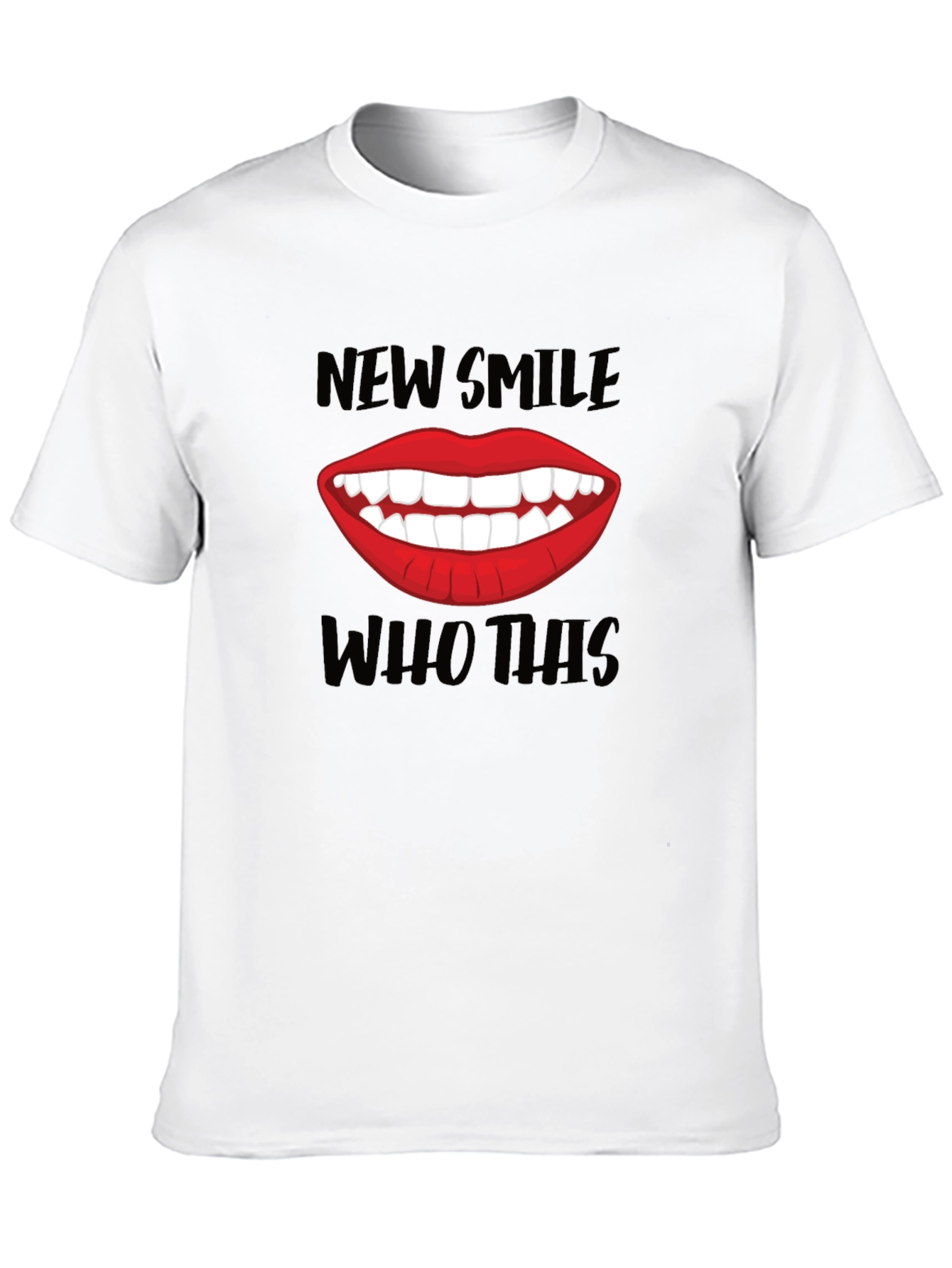 New Smile Who Dis T-Shirt