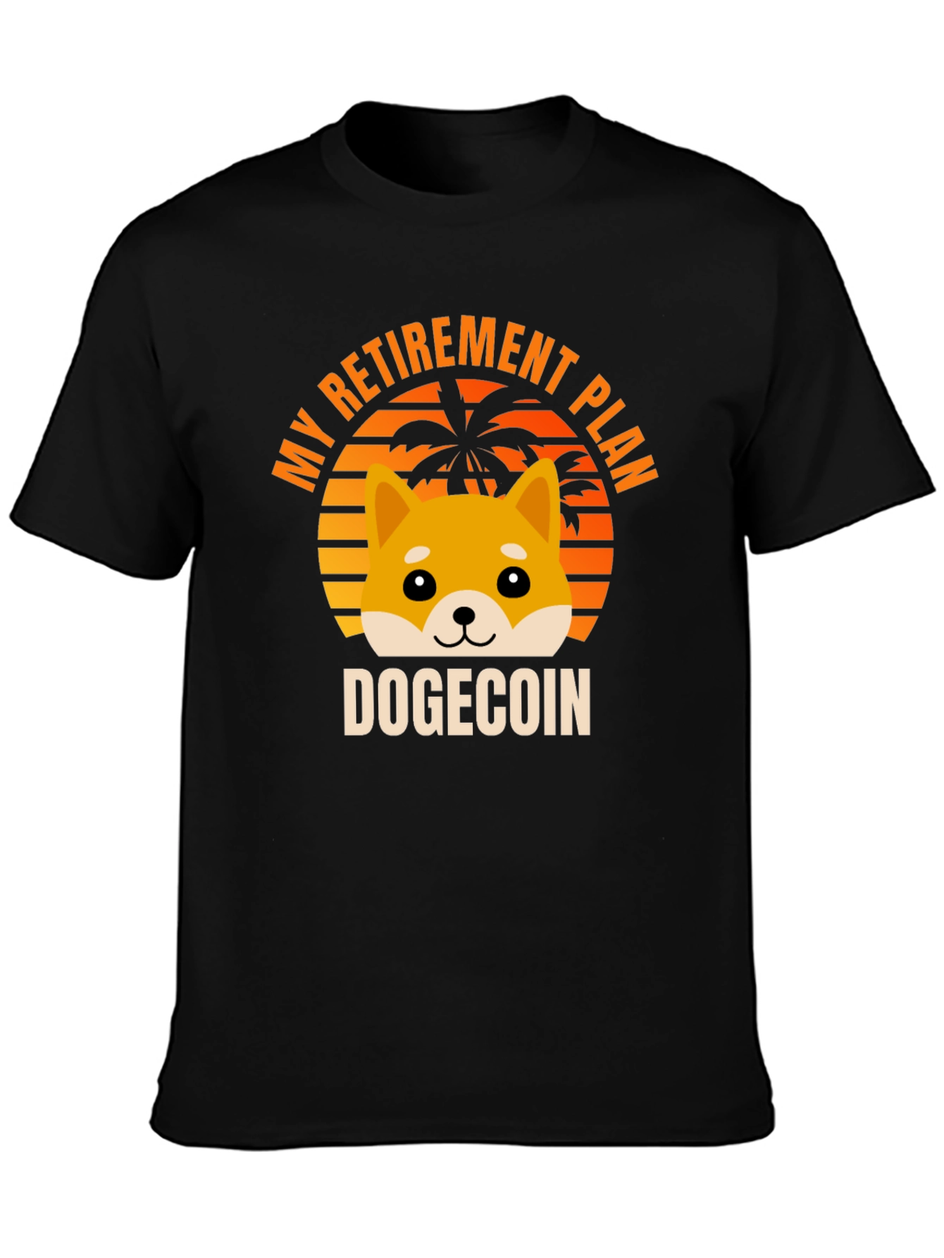 DogeCoin Retirement Plan T-Shirt - Crypto Meme