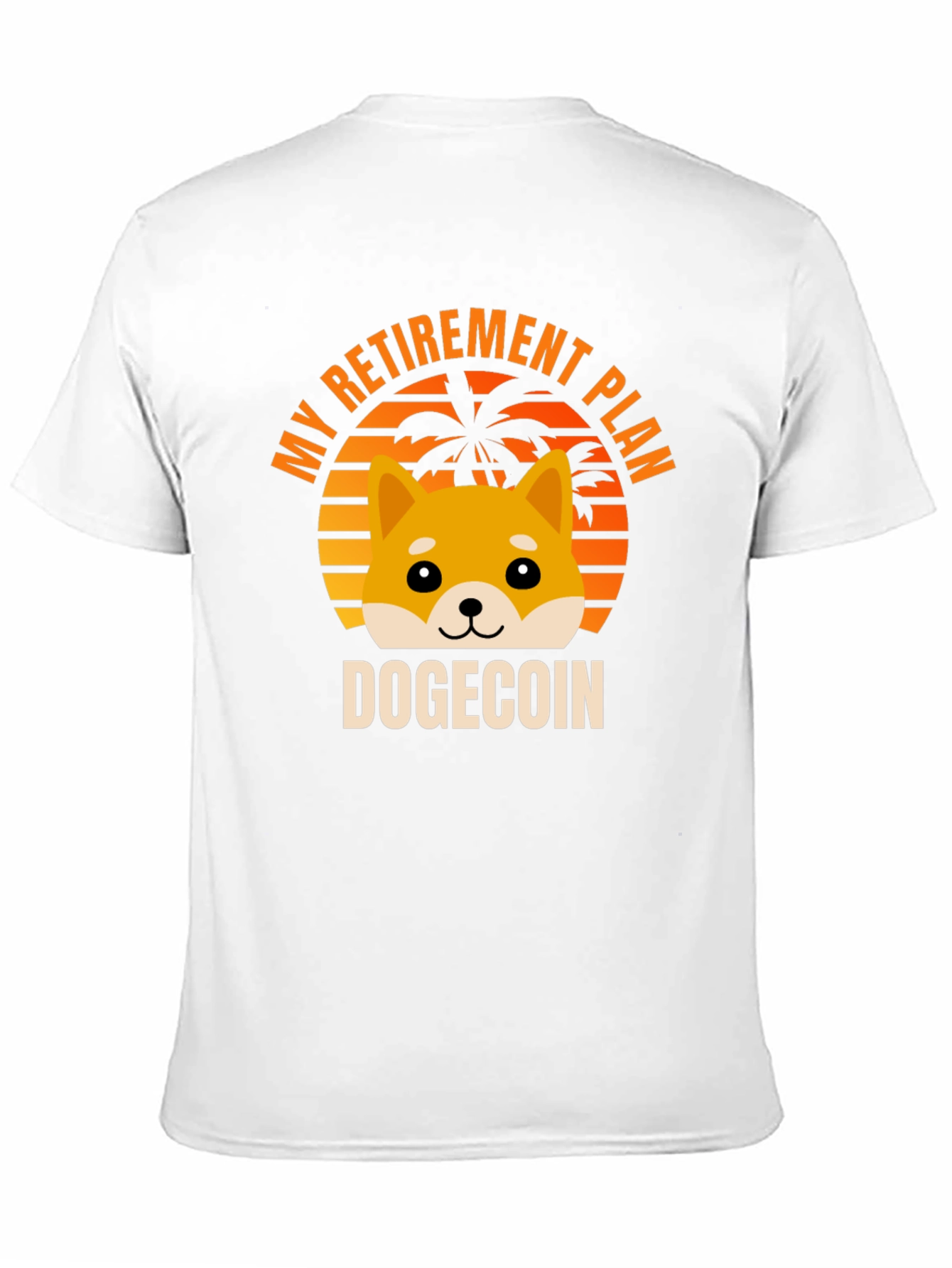 DogeCoin Retirement Plan T-Shirt - Crypto Meme