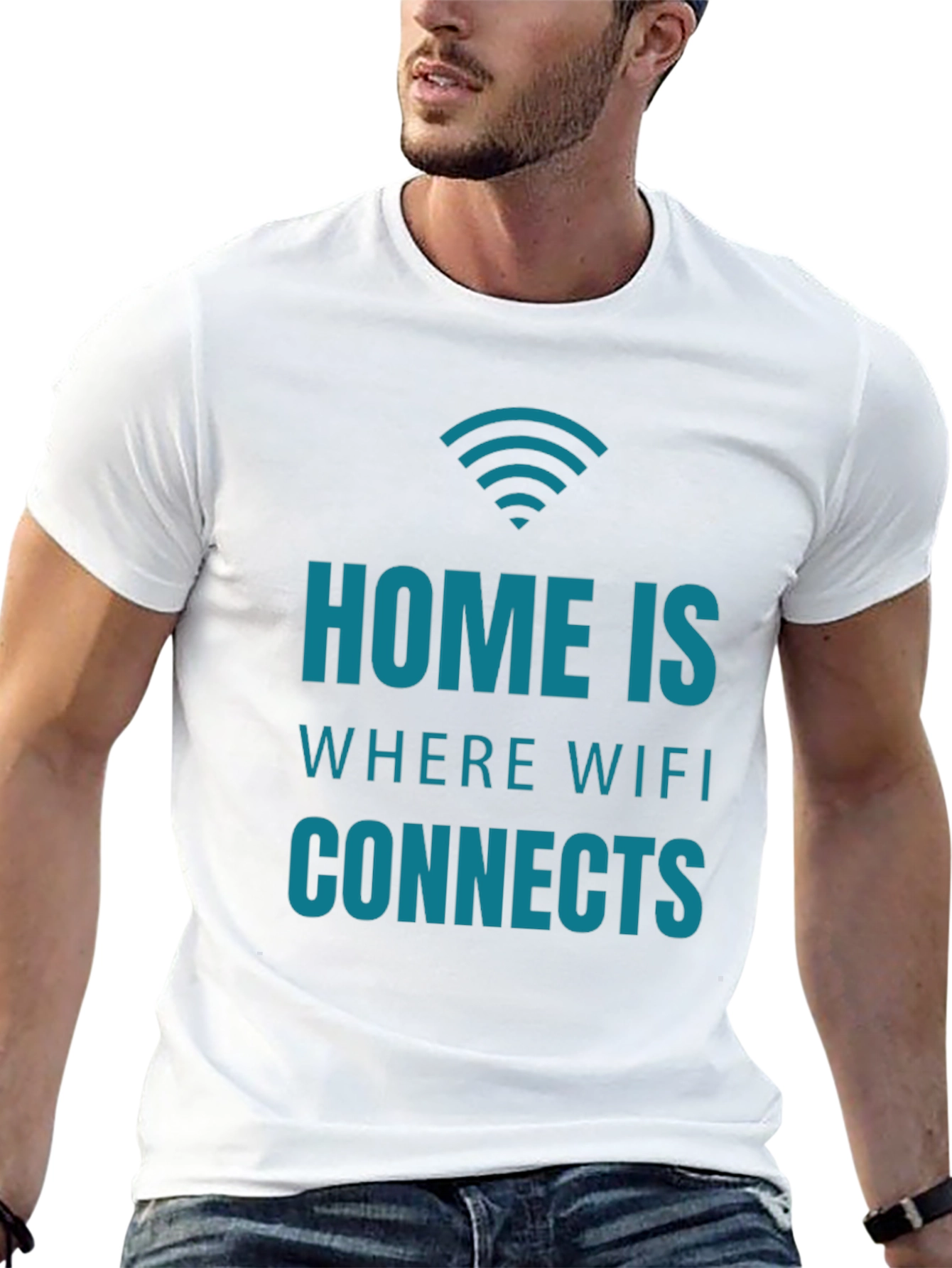 Home is Where the WiFi Connects T-Shirt