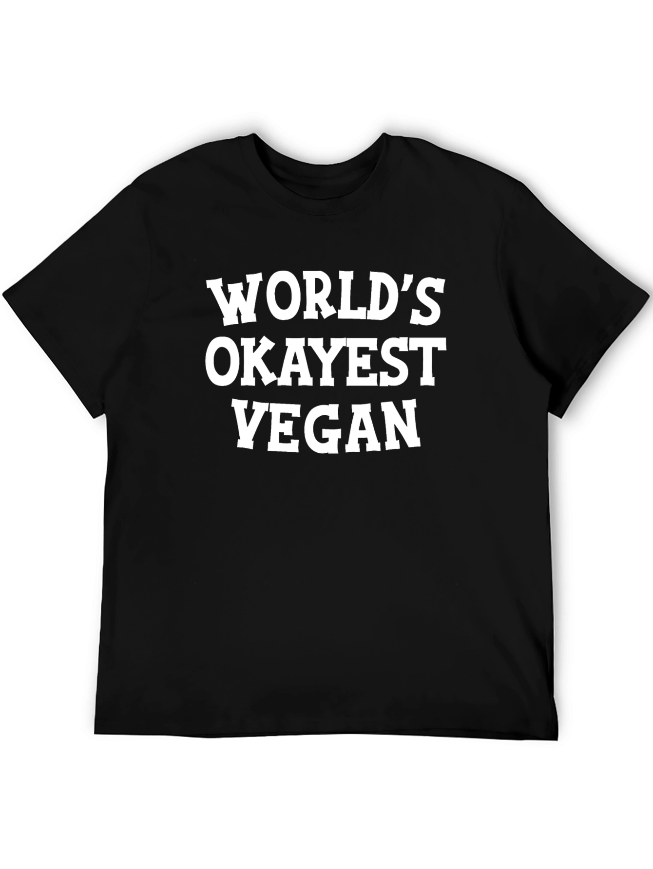 Worlds Okayest Vegan Black T-Shirt