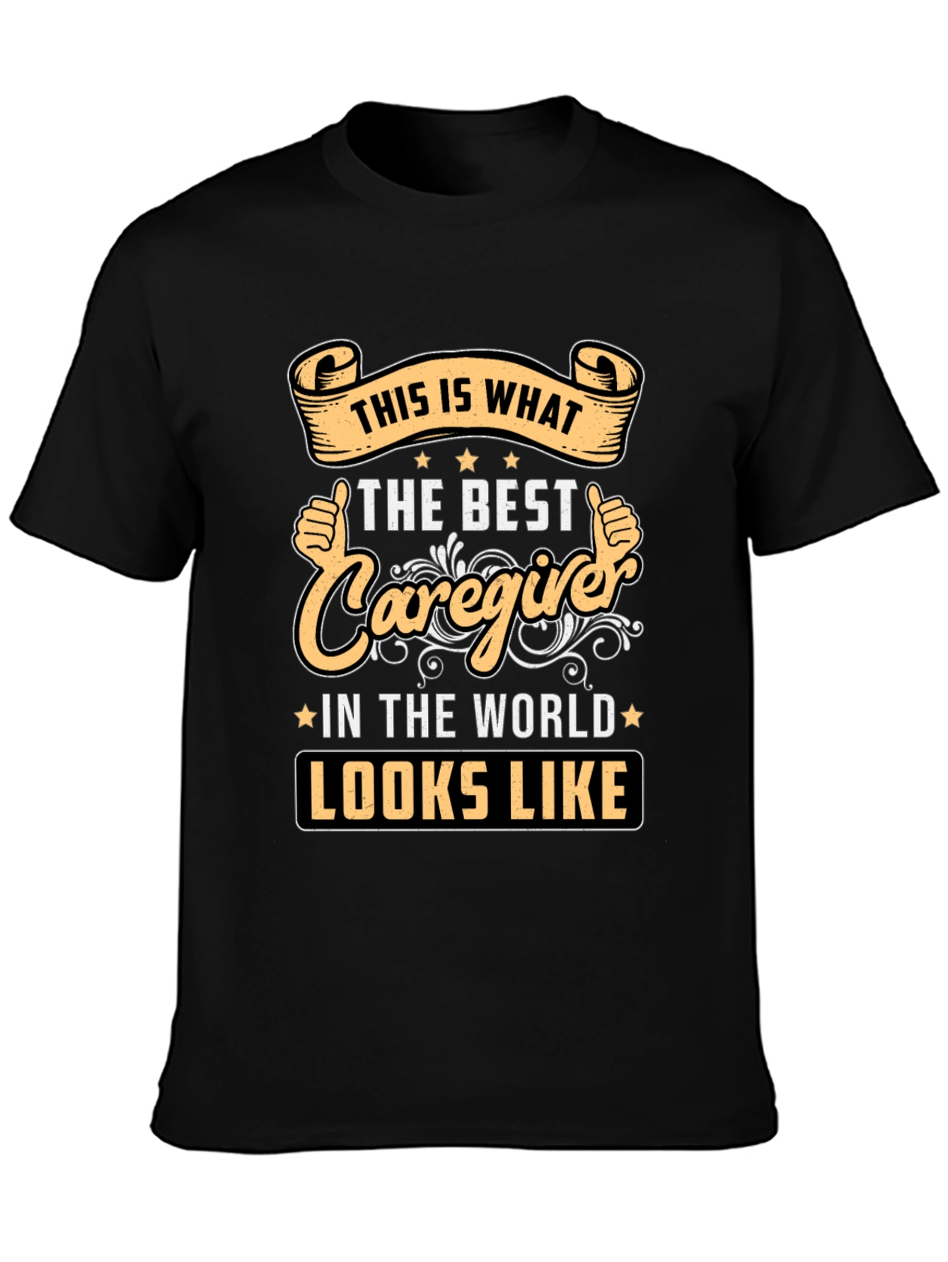 Best Caregiver T-Shirt - Worlds Best Design