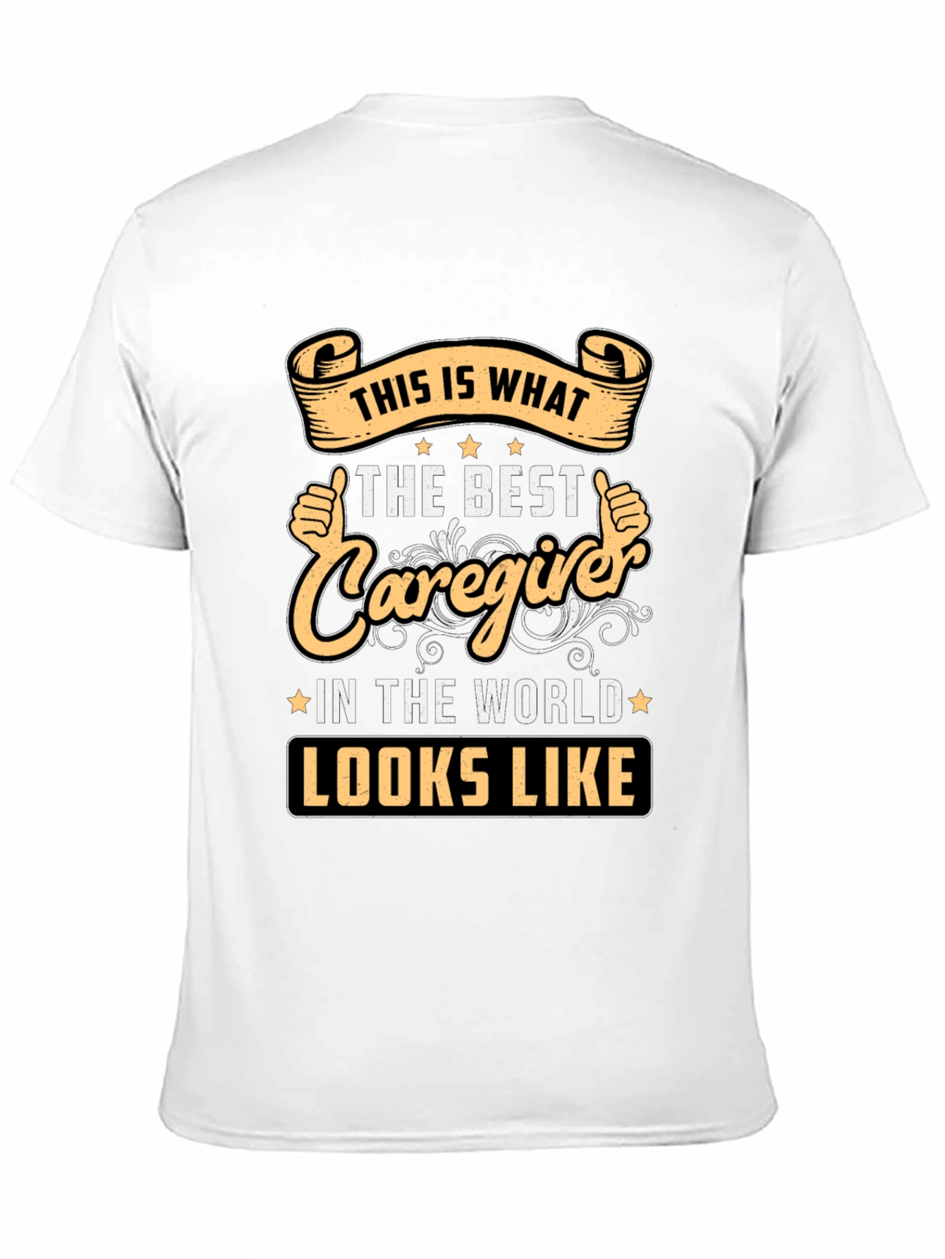 Best Caregiver T-Shirt - Worlds Best Design