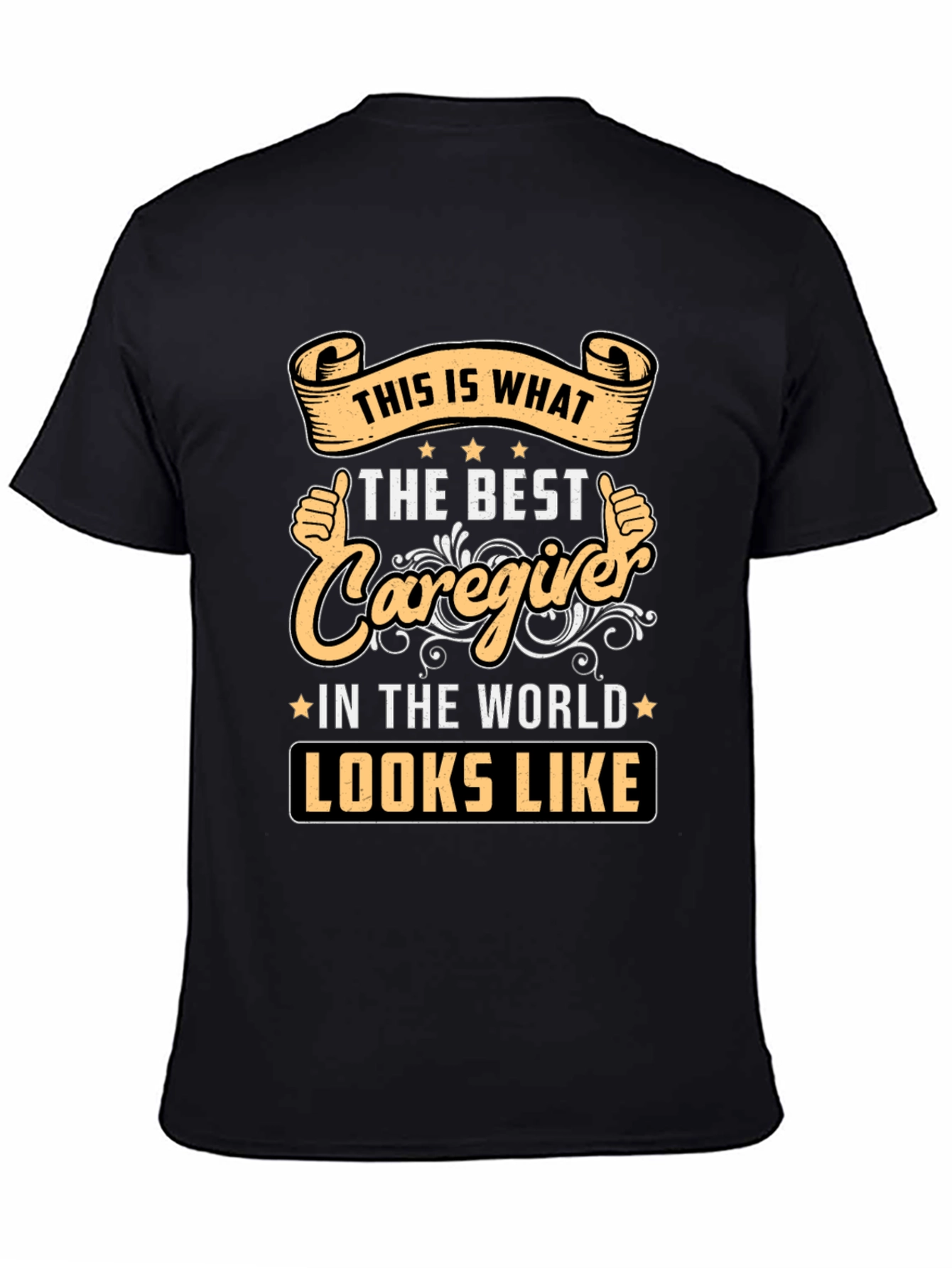 Best Caregiver T-Shirt - Worlds Best Design