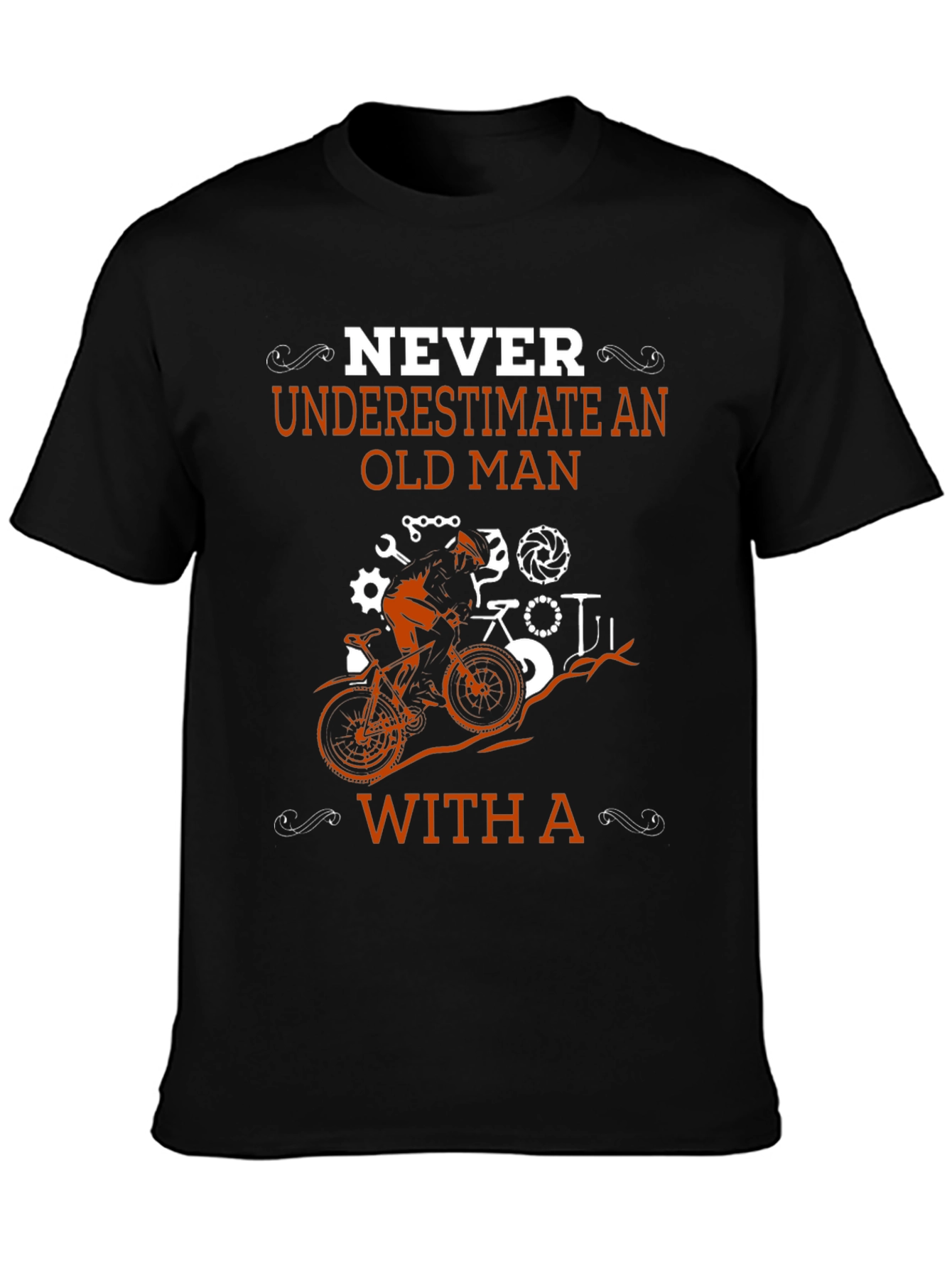 Never Underestimate An Old Man With A Bike T-Shirt
