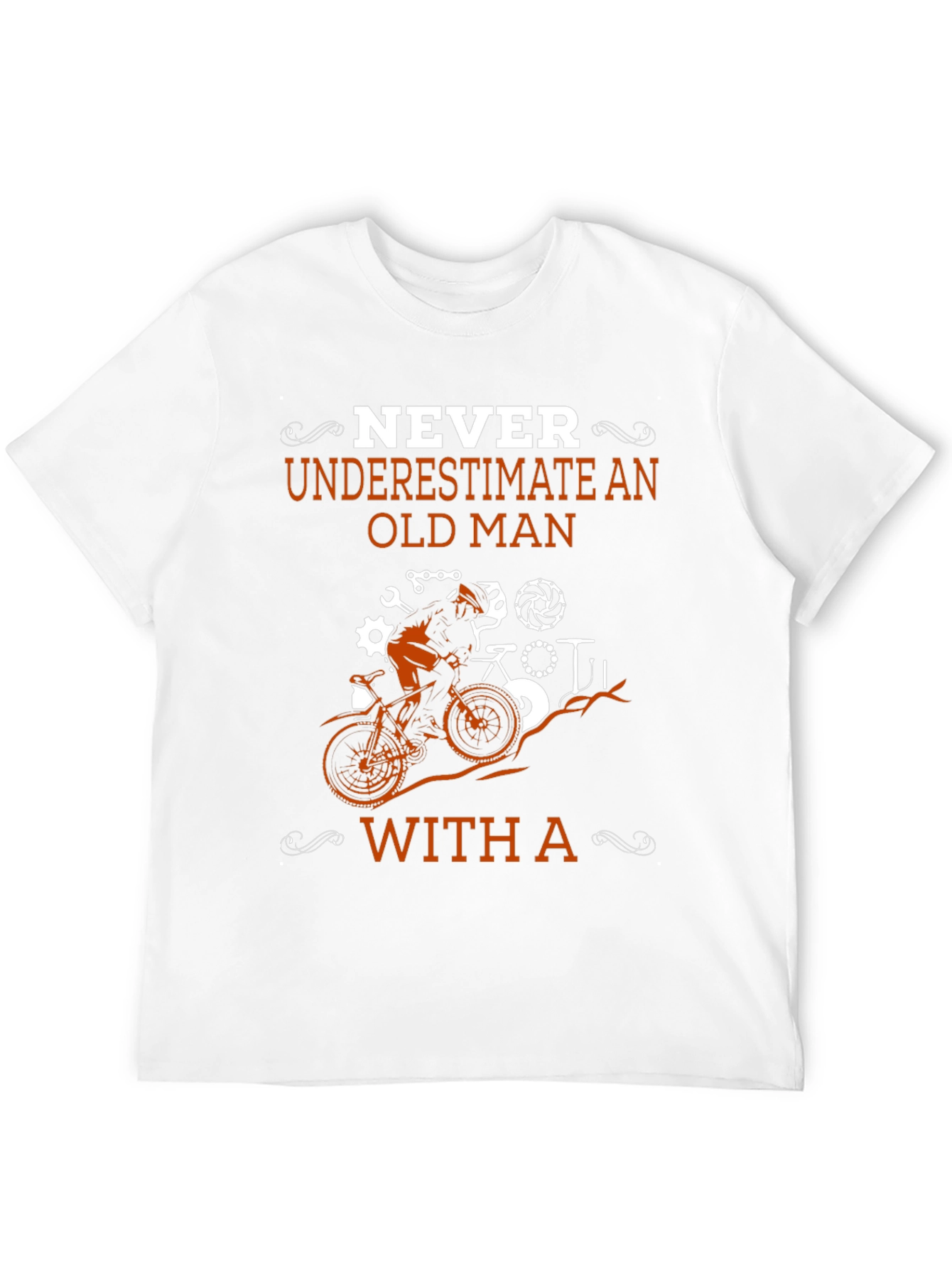 Never Underestimate An Old Man With A Bike T-Shirt