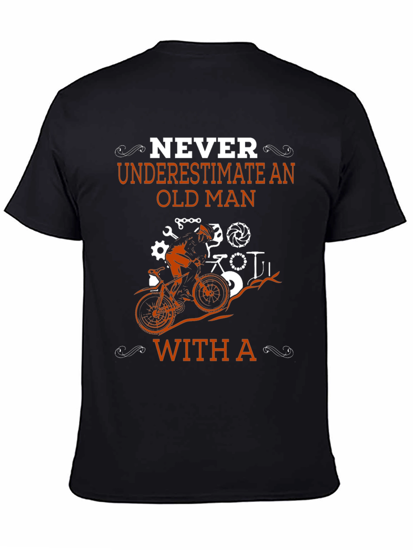Never Underestimate An Old Man With A Bike T-Shirt
