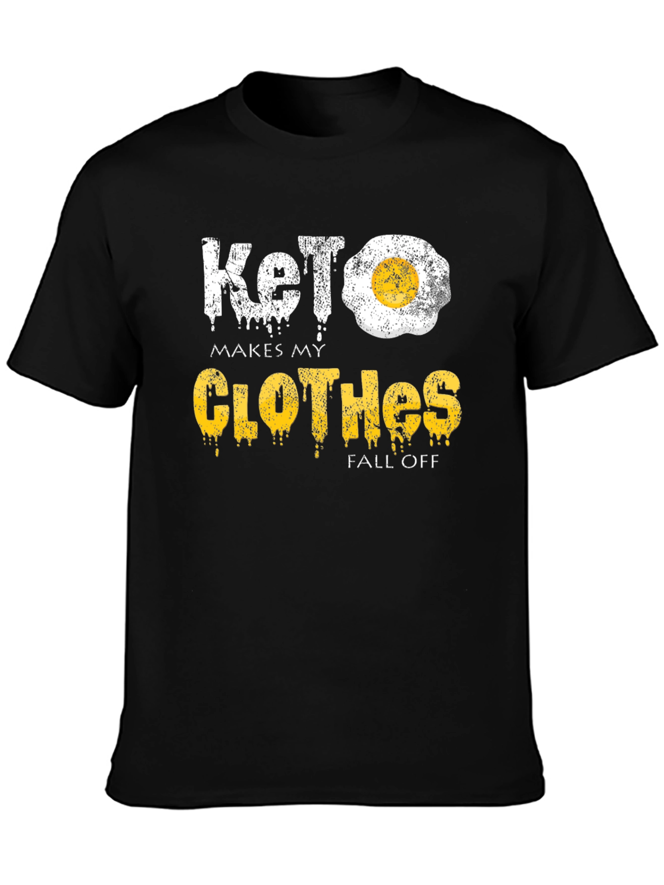 Keto Diet T-Shirt - Makes My Clothes Fall Off!