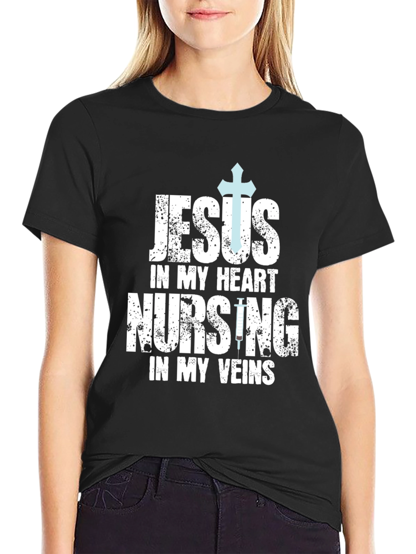 Jesus in My Heart Nursing in My Veins T-Shirt