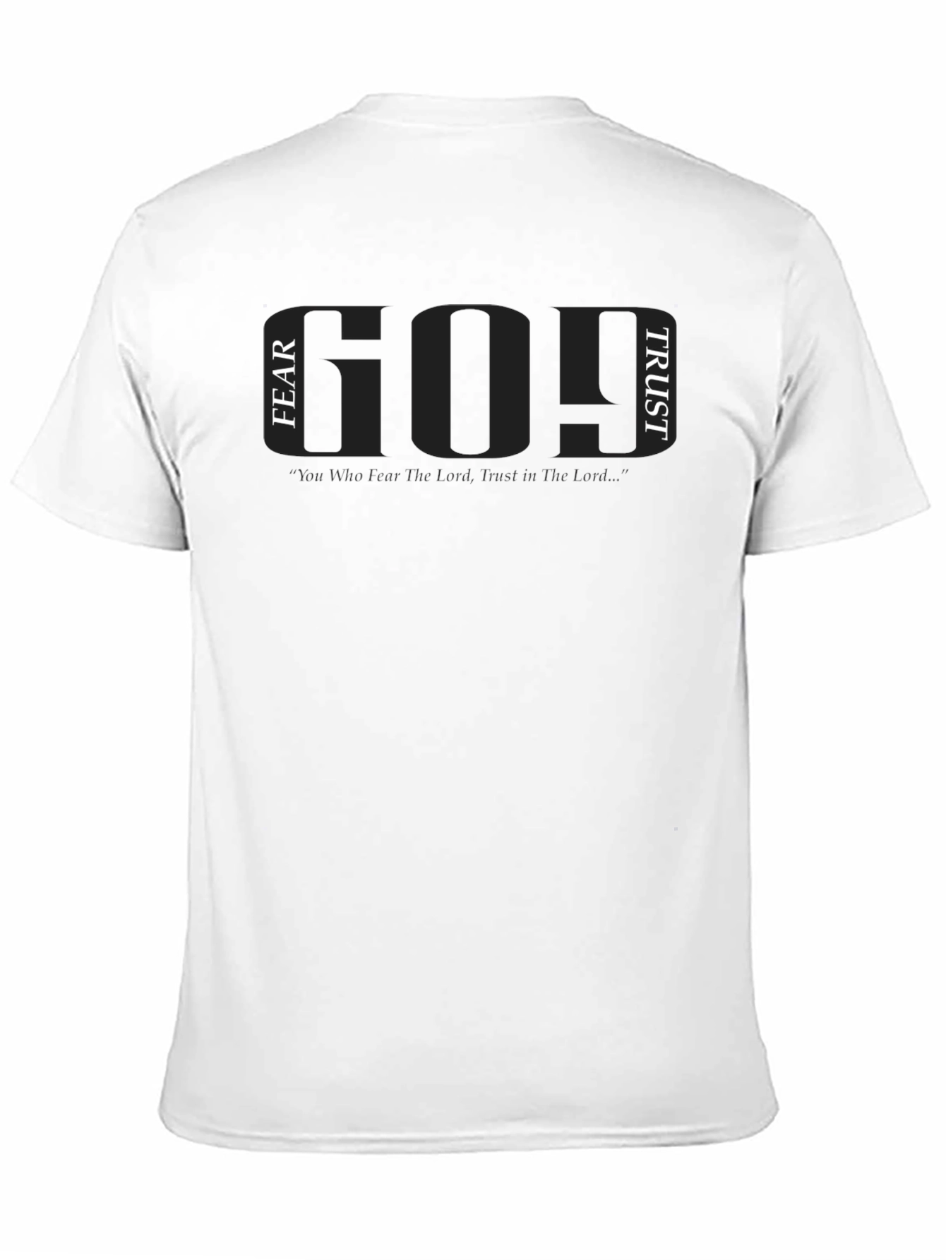 Fear God Trust God Graphic Black T-Shirt
