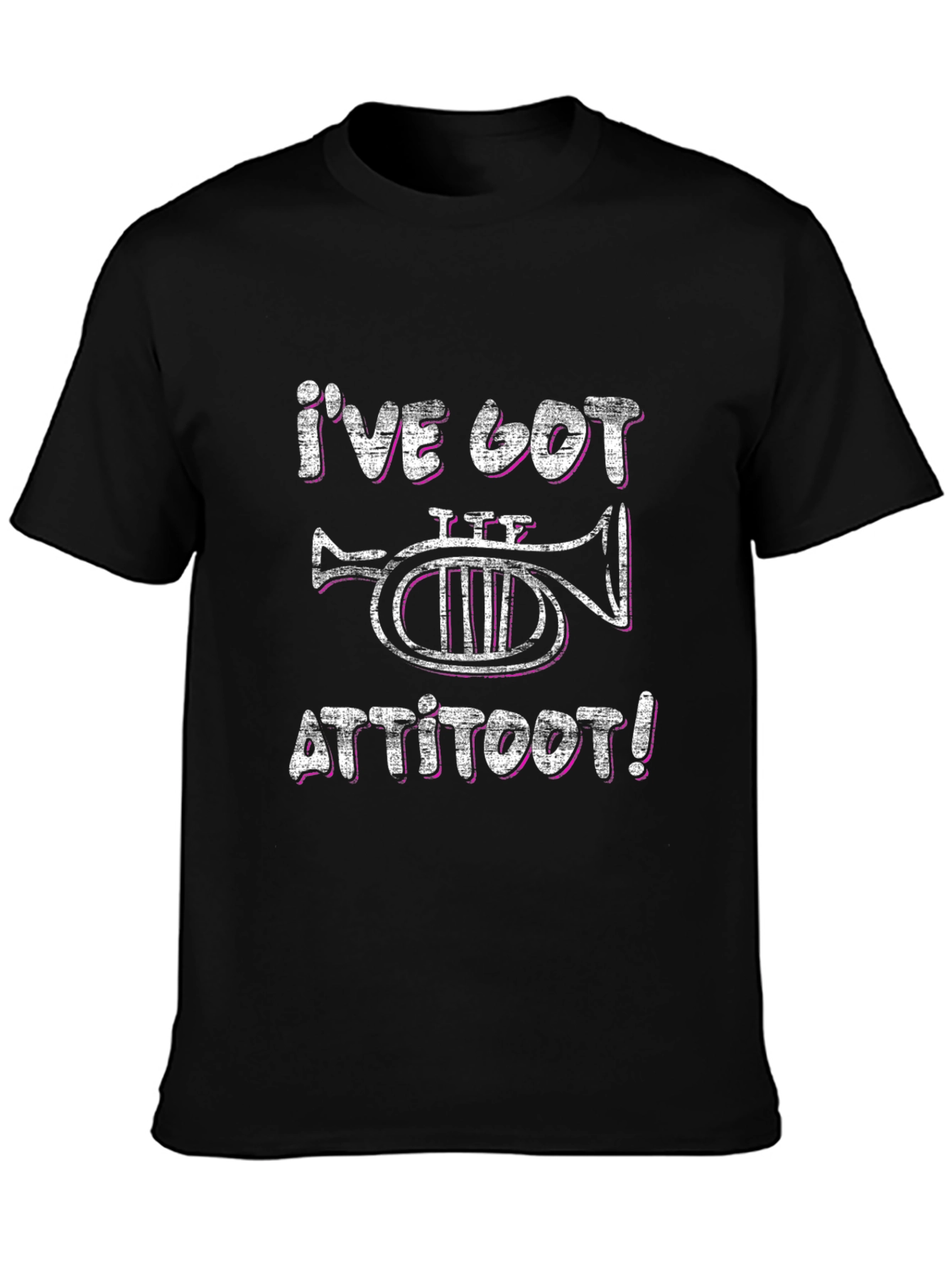 Funny T-Shirt: Ive Got Attitoot! Music Tee