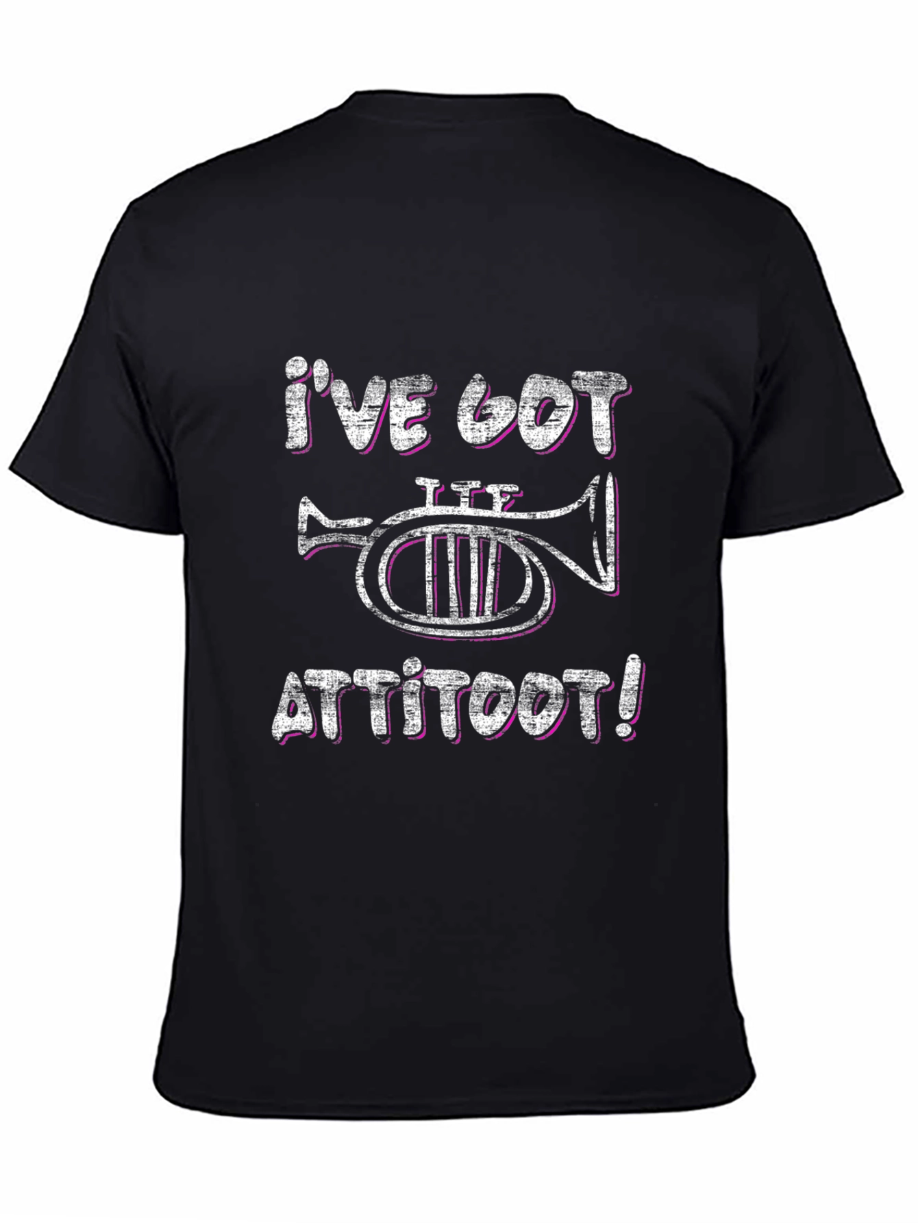 Funny T-Shirt: Ive Got Attitoot! Music Tee