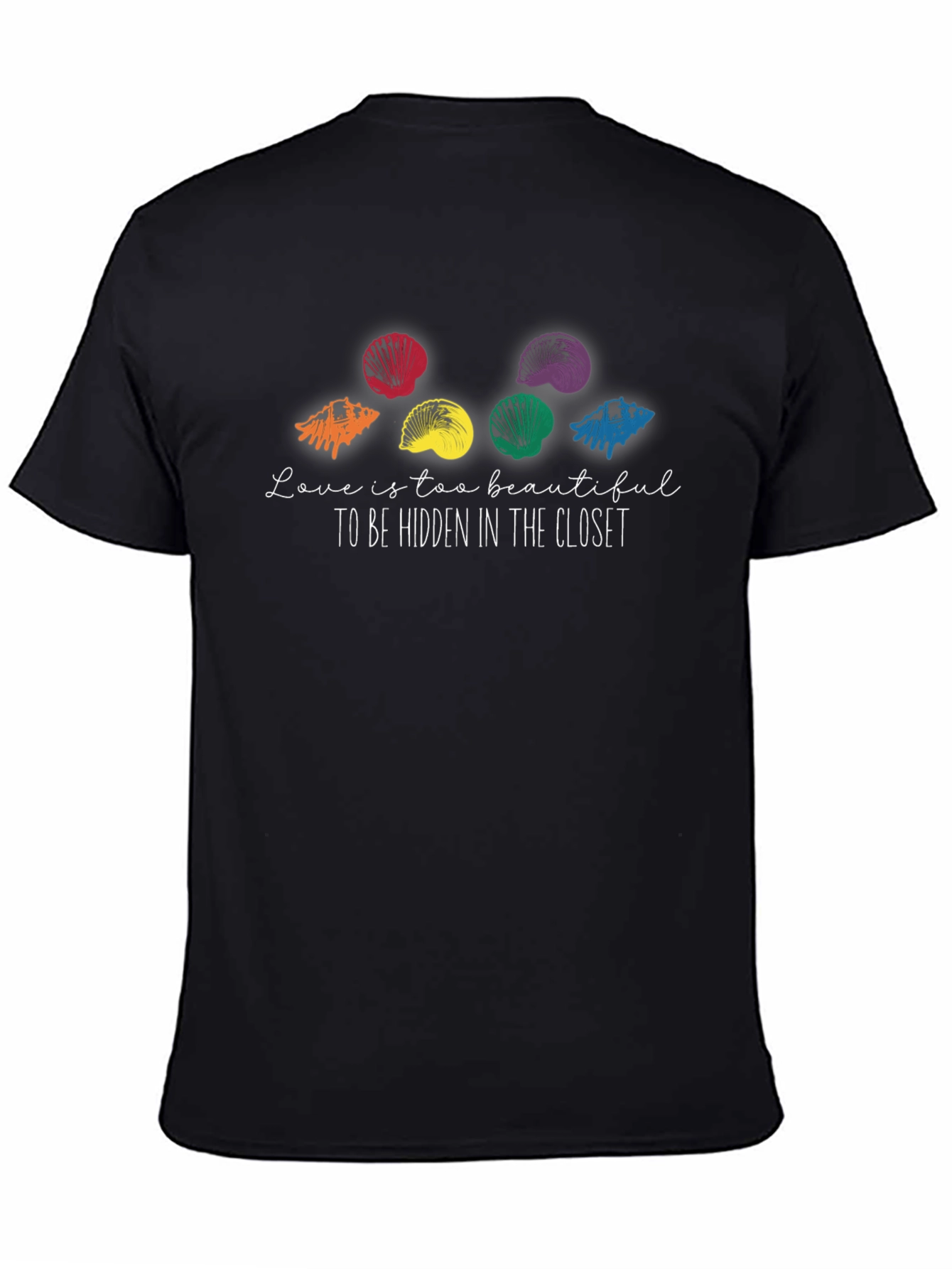 Pride Seashell T-Shirt: Love is Too Beautiful!
