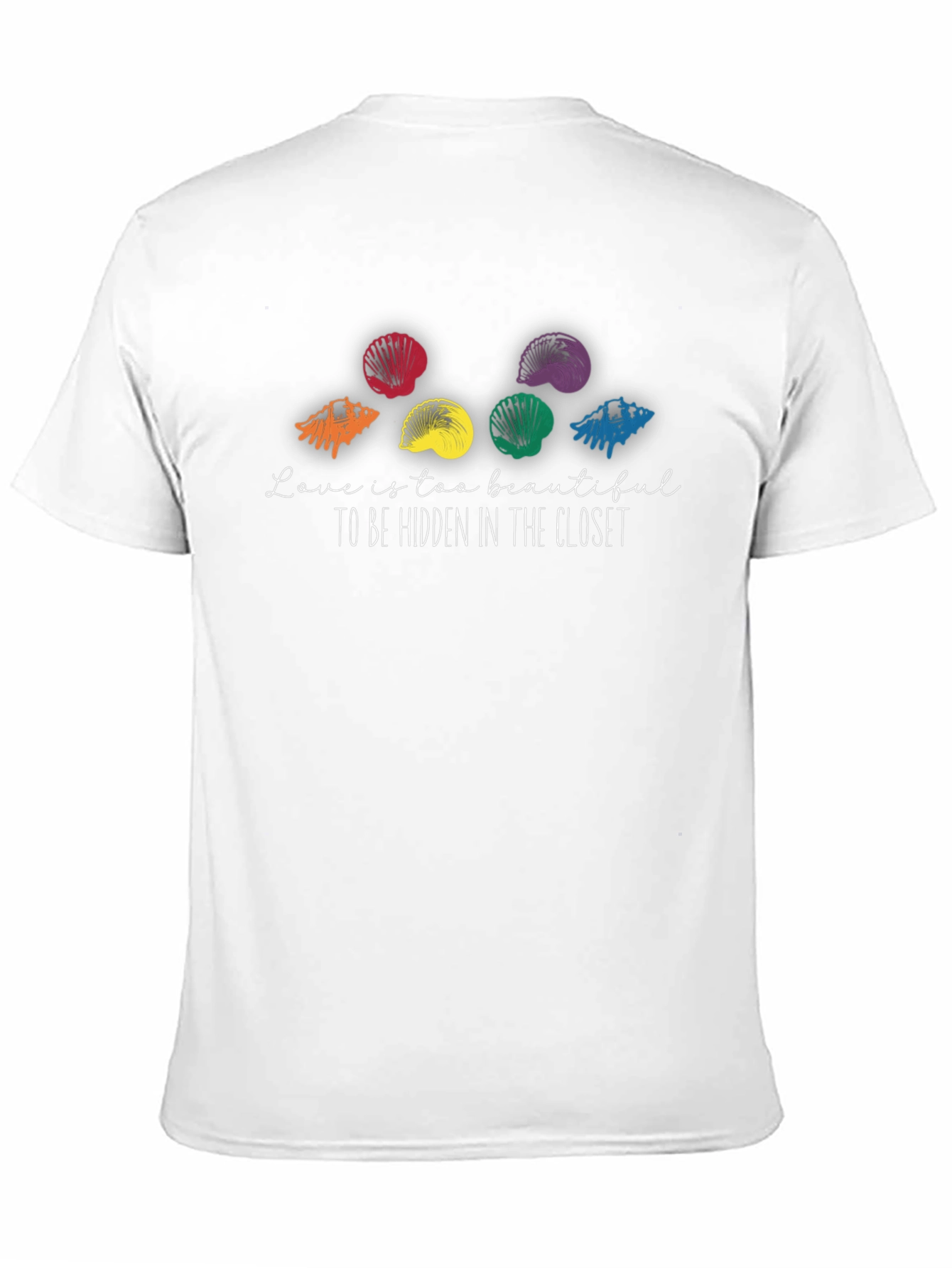 Pride Seashell T-Shirt: Love is Too Beautiful!