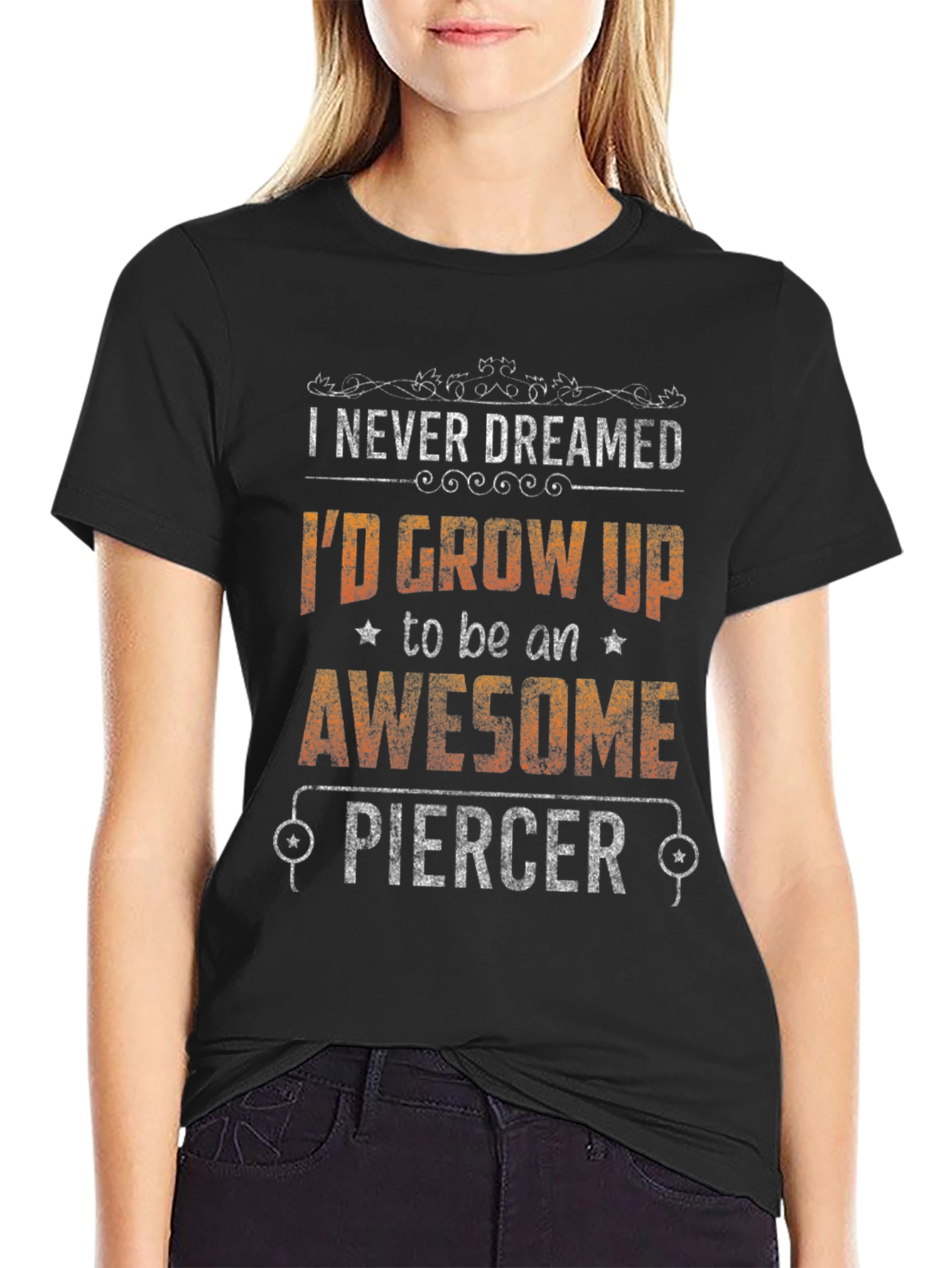 Awesome Piercer Graphic Tee - Funny Job Pride T-Shirt