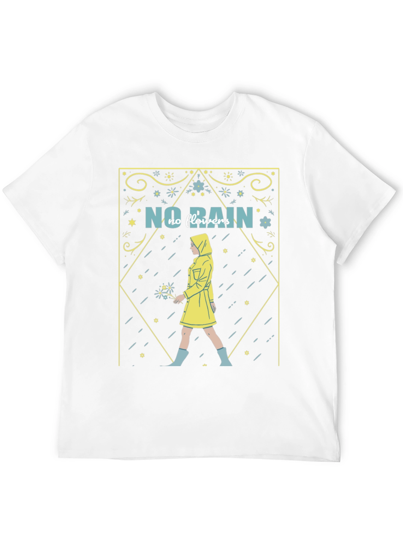 No Rain No Flowers T-Shirt - Stylish Graphic Tee