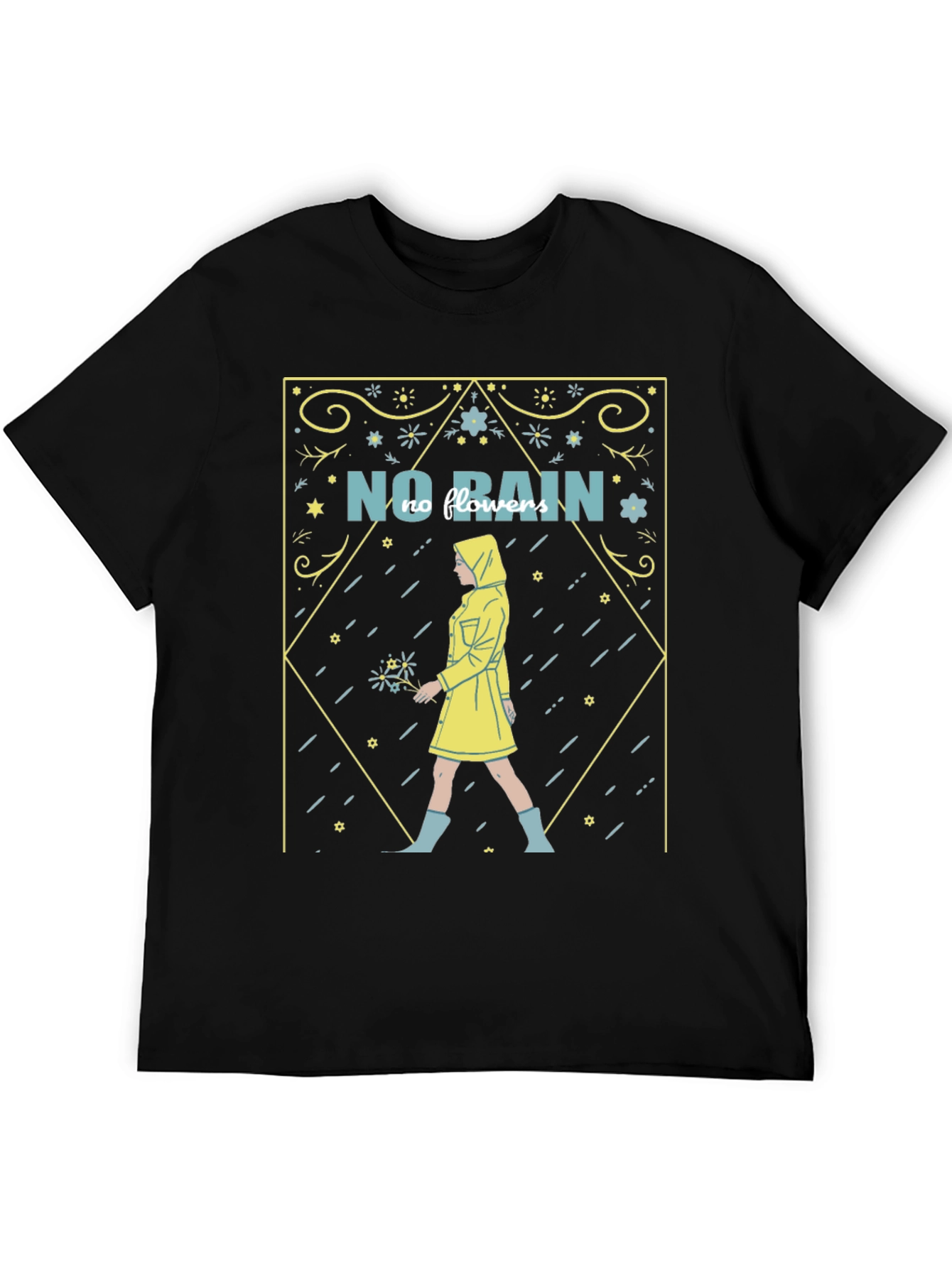 No Rain No Flowers T-Shirt - Stylish Graphic Tee