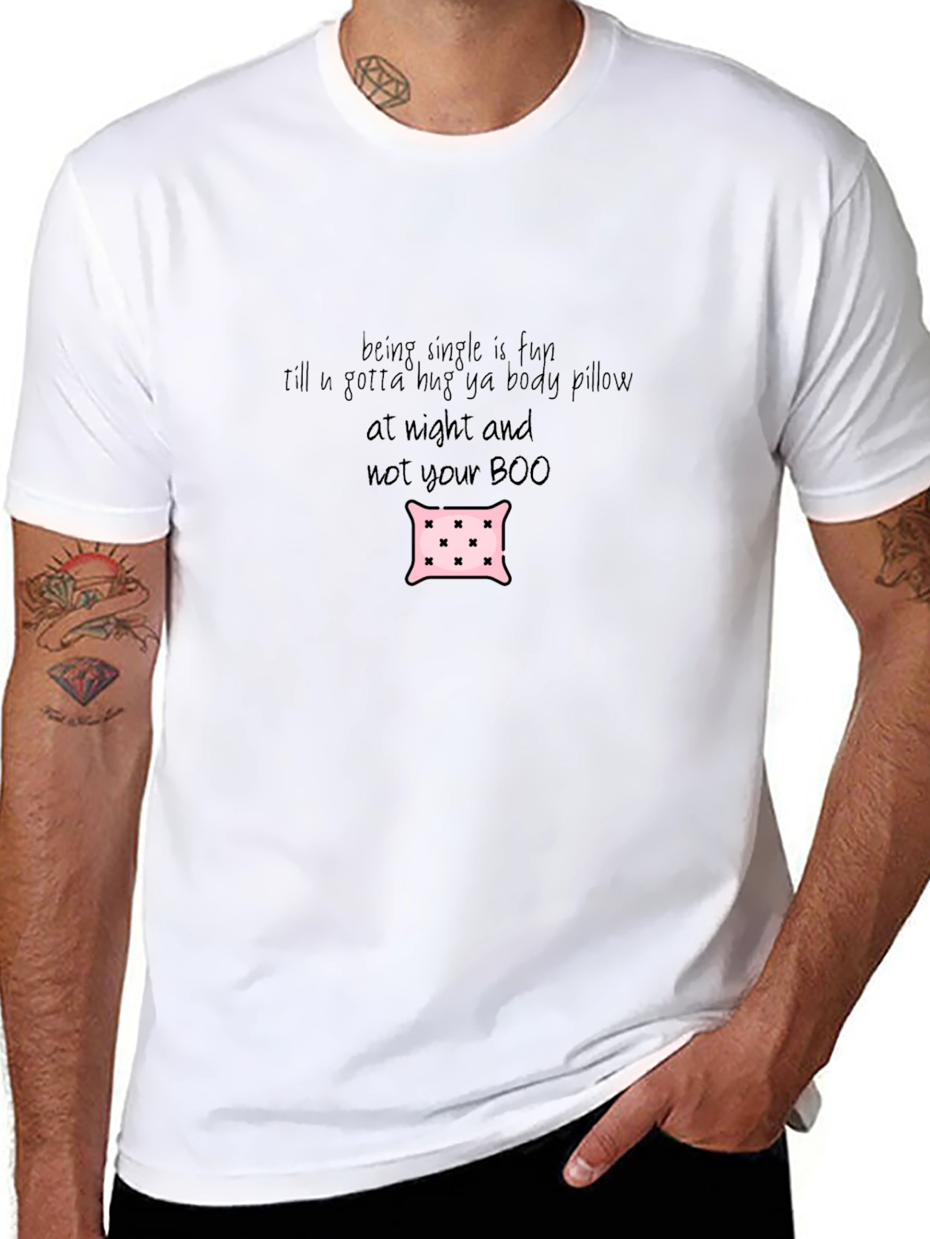 Funny Single Life Body Pillow T-Shirt