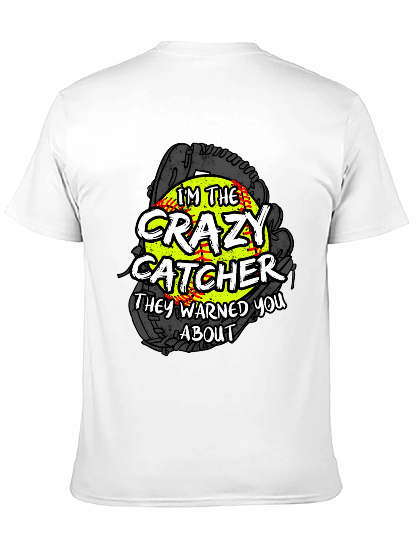 Crazy Catcher Softball Graphic Tee