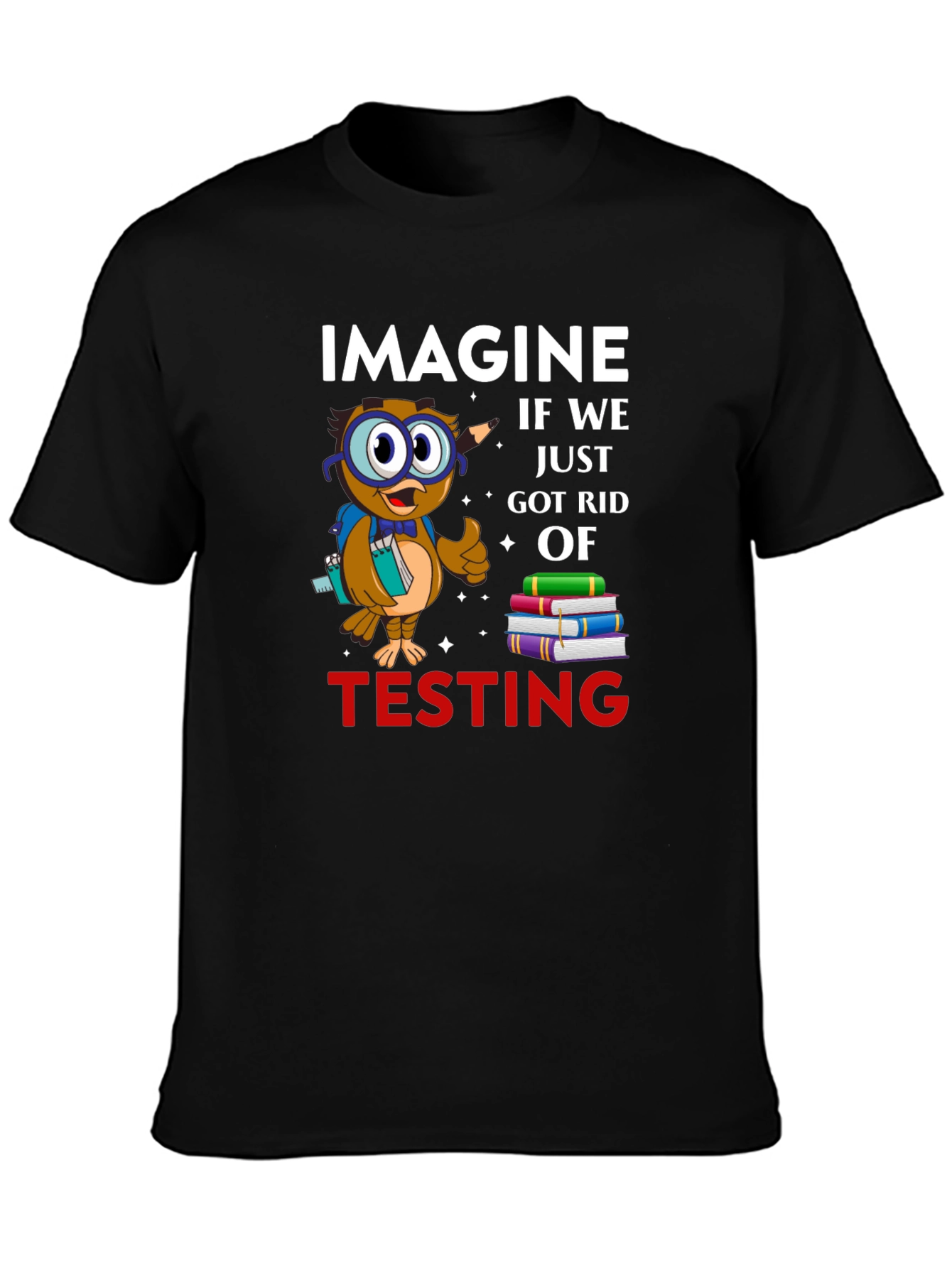 Imagine No Testing Owl T-Shirt