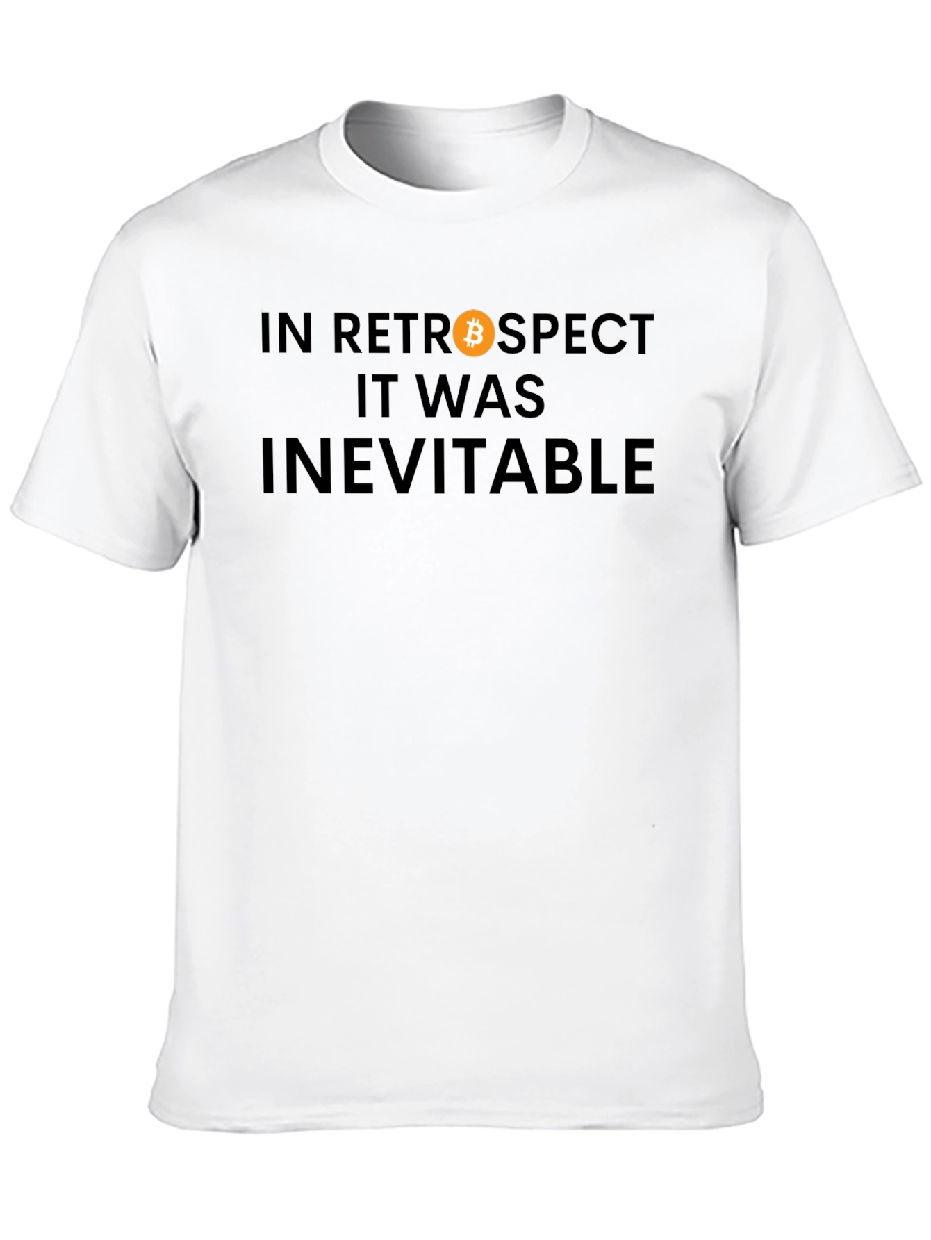 Bitcoin Retrospect T-Shirt - Crypto Inevitable Tee