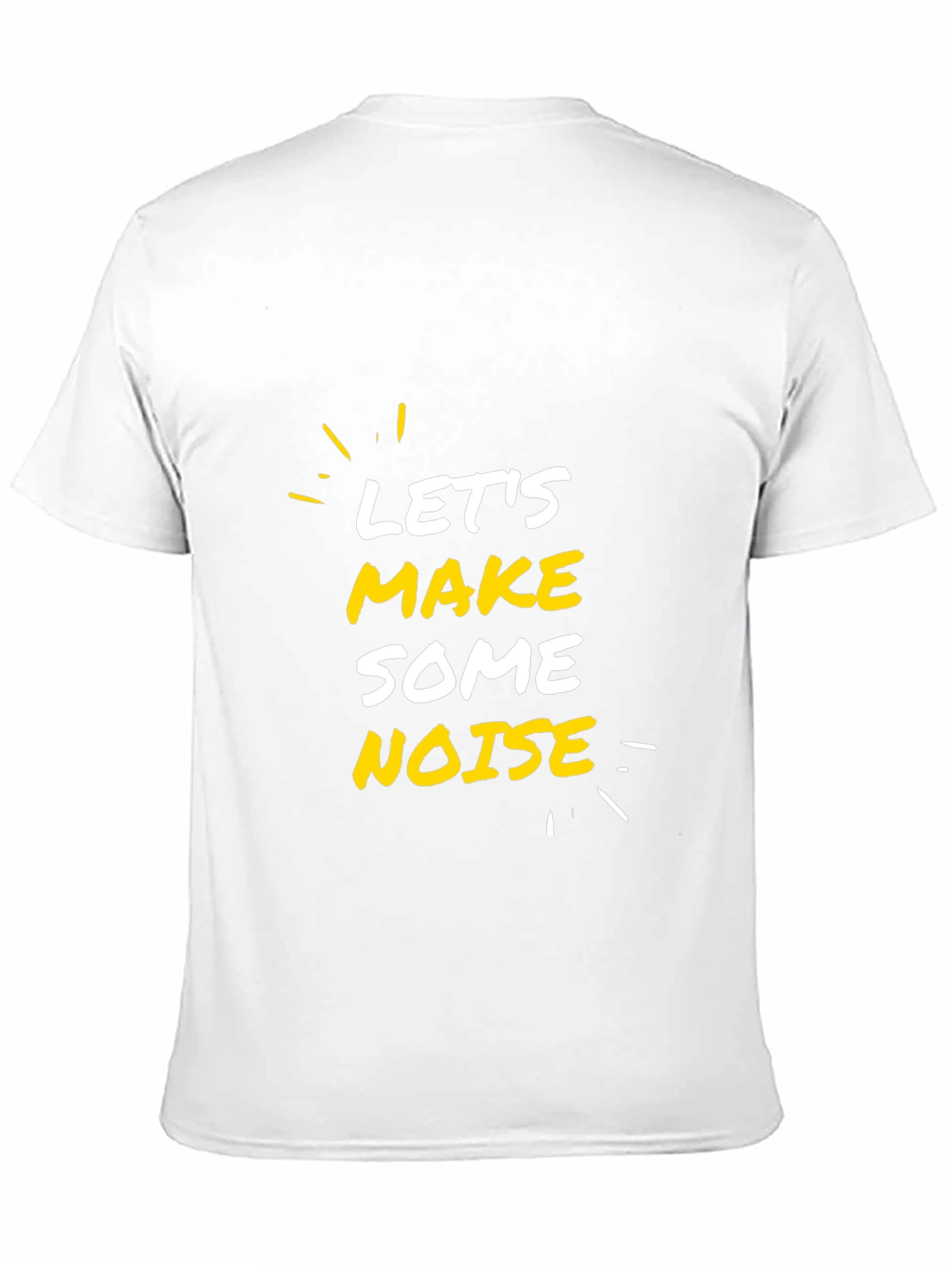 Lets Make Some Noise Graphic Tee