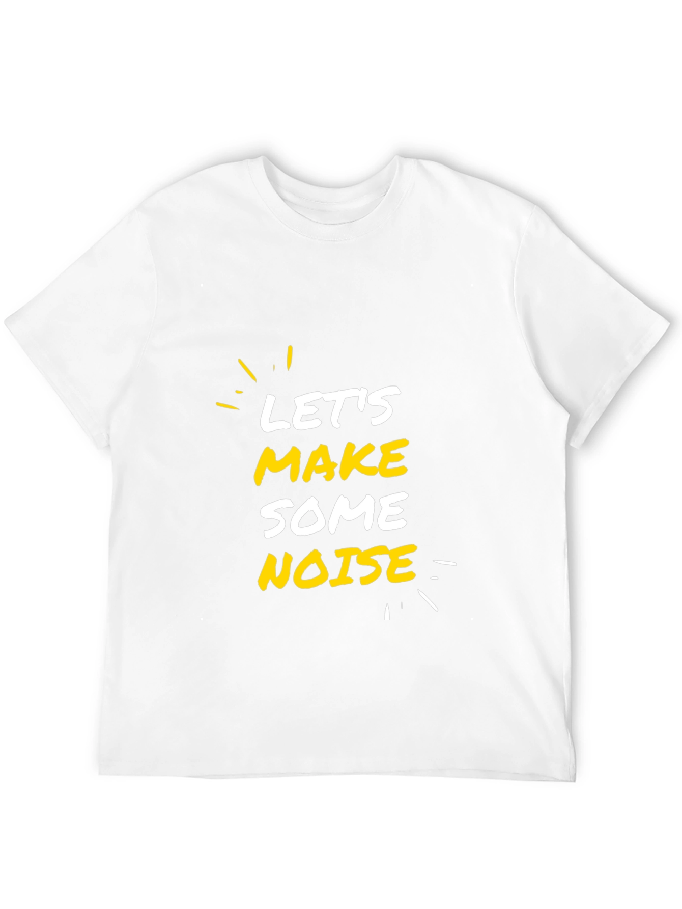 Lets Make Some Noise Graphic Tee