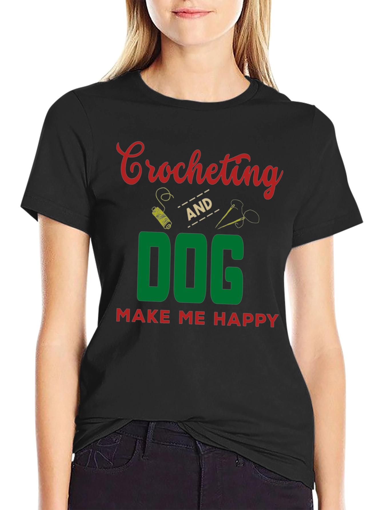 Crocheting and Dog Make Me Happy T-Shirt