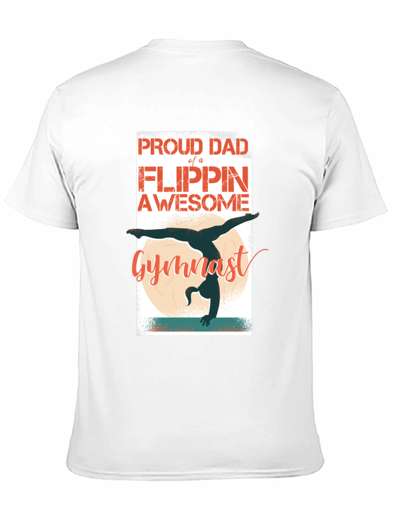 Proud Dad Gymnast T-Shirt - Flippin Awesome Gift