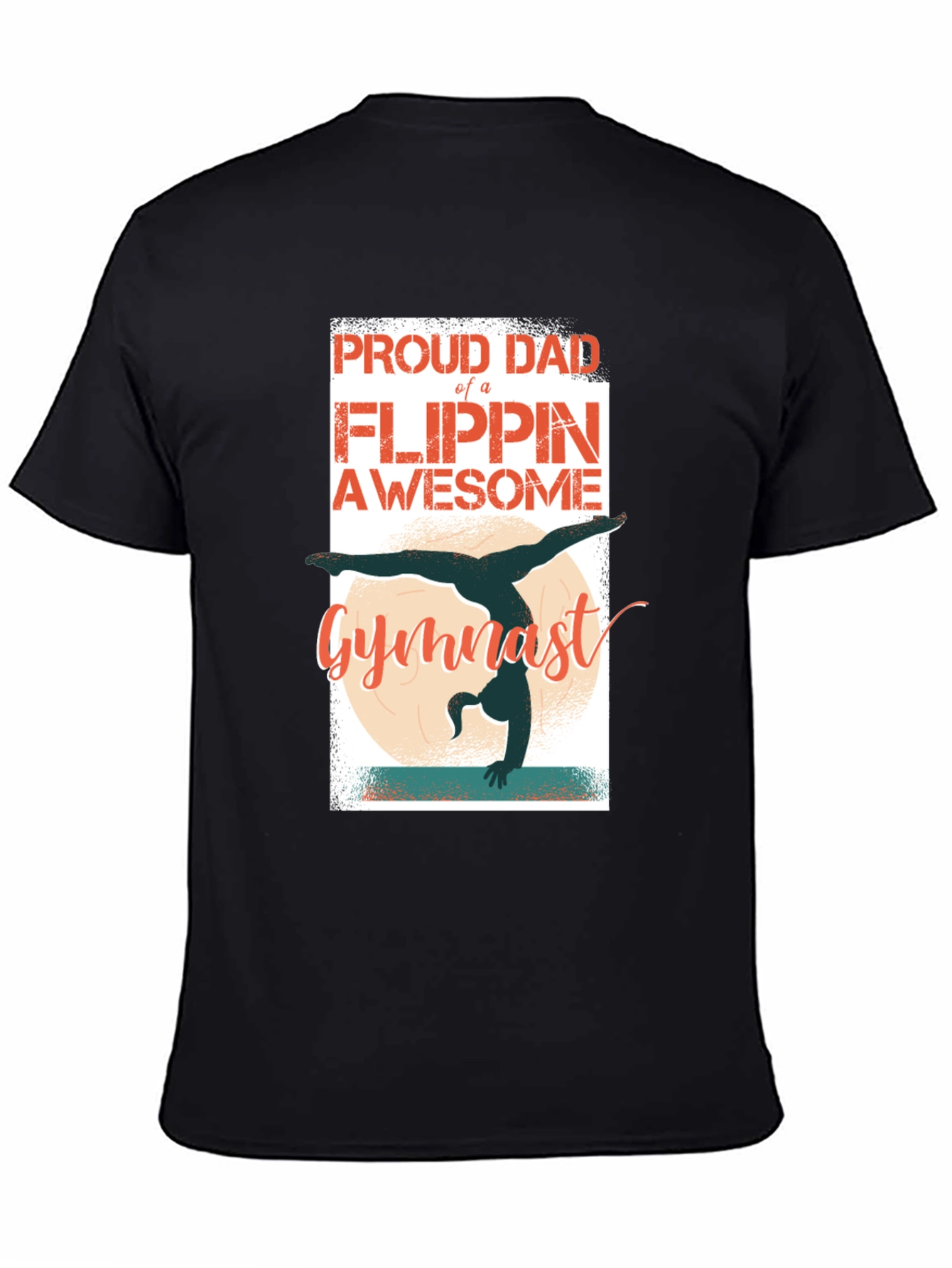 Proud Dad Gymnast T-Shirt - Flippin Awesome Gift