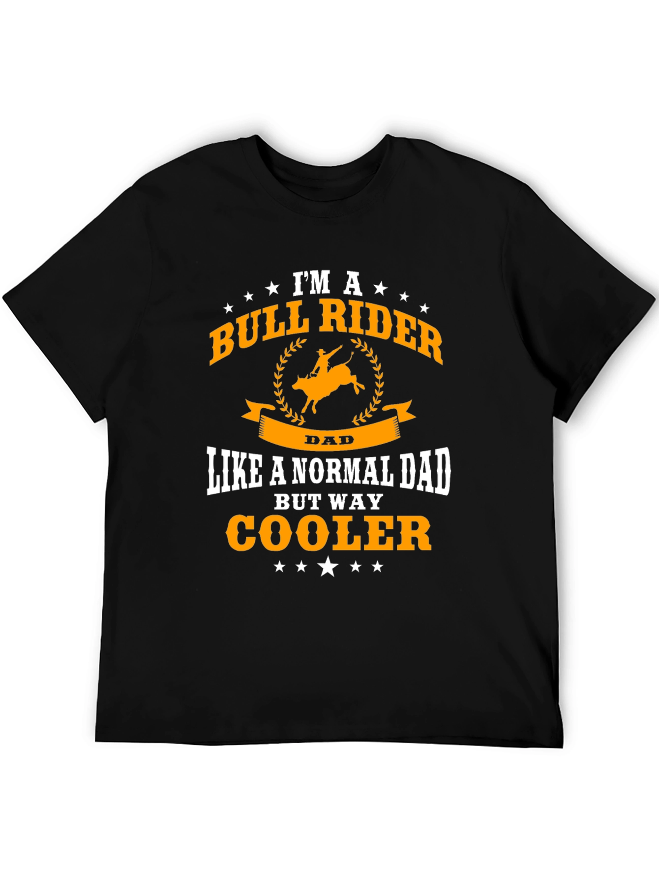 Bull Rider Dad T-Shirt - Cool Fathers Day Gift