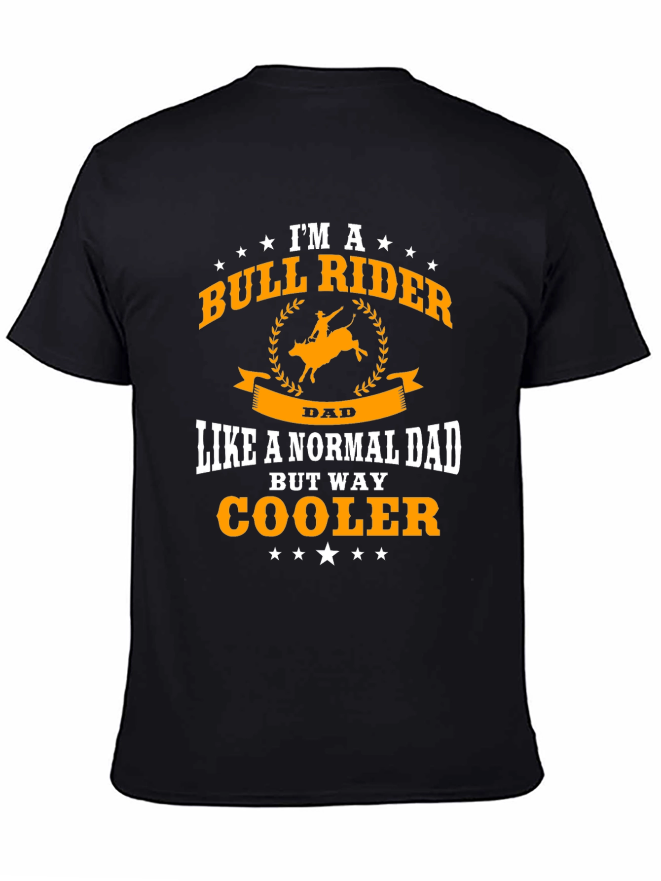 Bull Rider Dad T-Shirt - Cool Fathers Day Gift