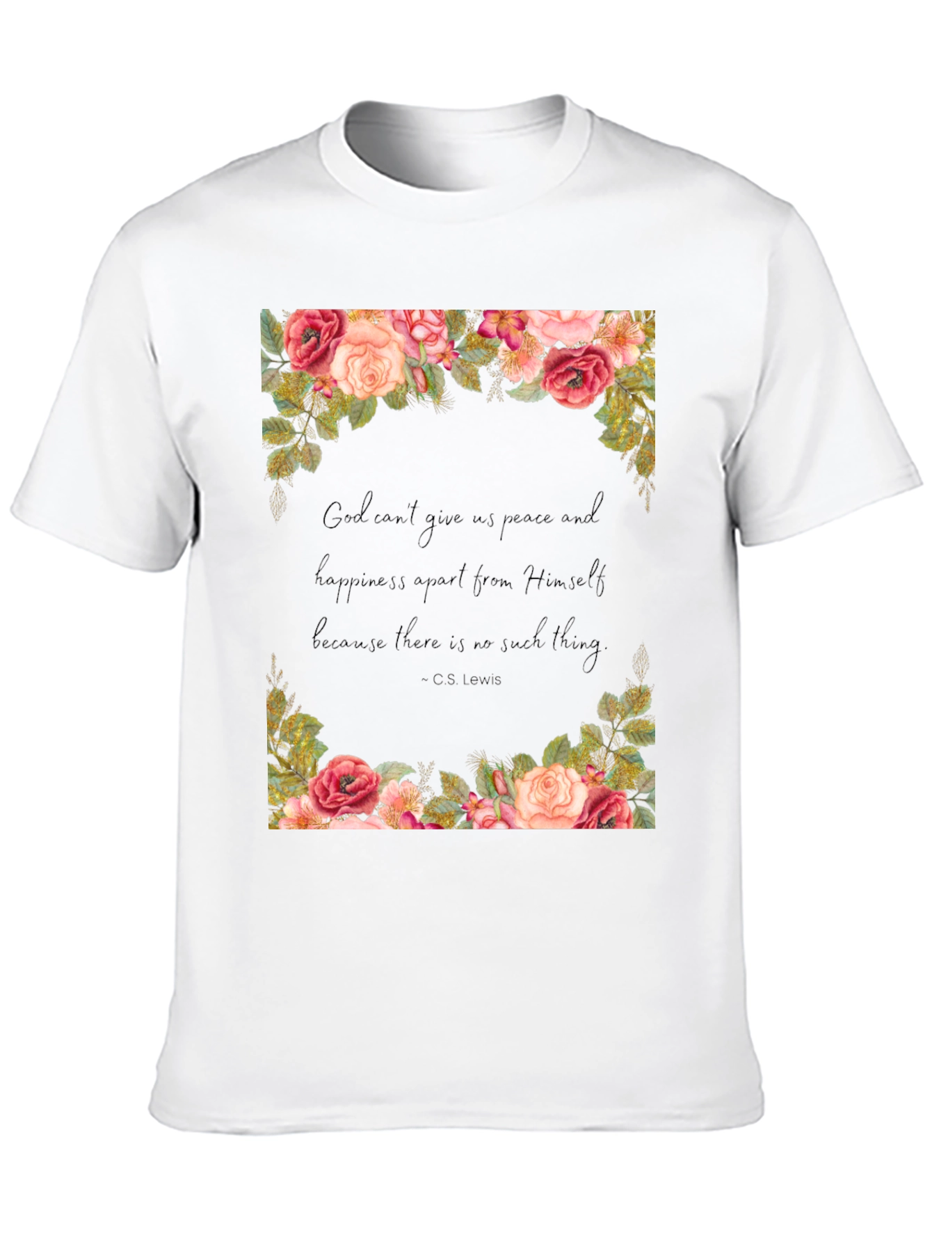 Floral Quote T-Shirt - Gods Peace