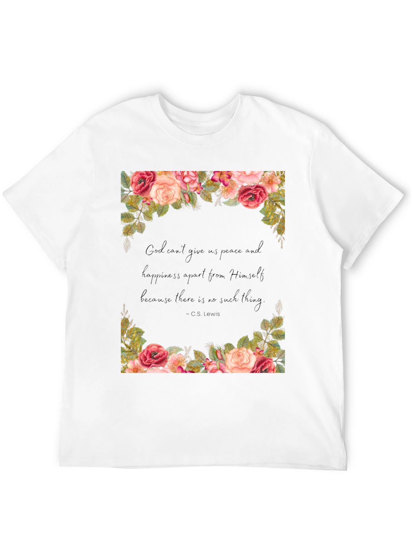 Floral Quote T-Shirt - Gods Peace