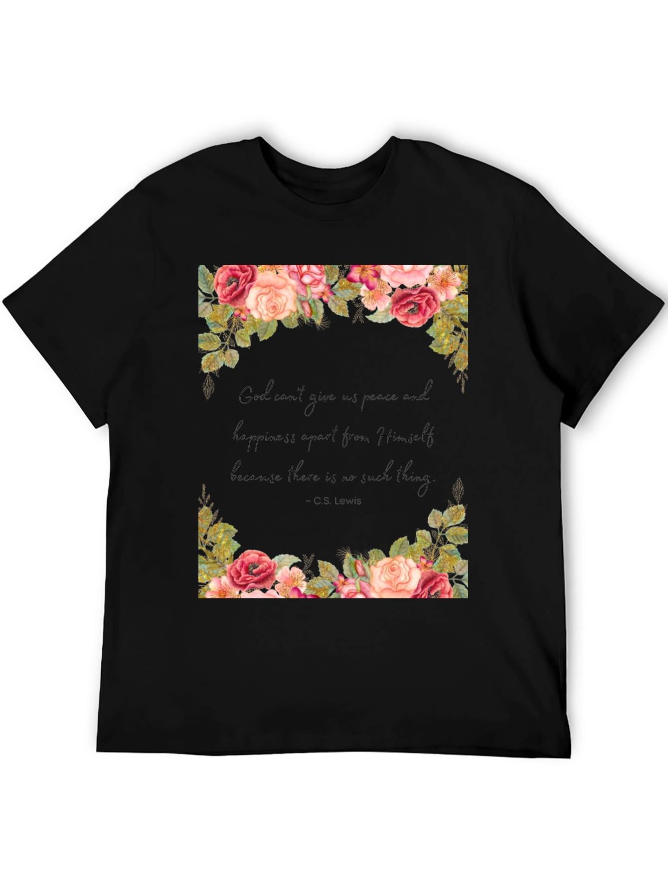 Floral Quote T-Shirt - Gods Peace