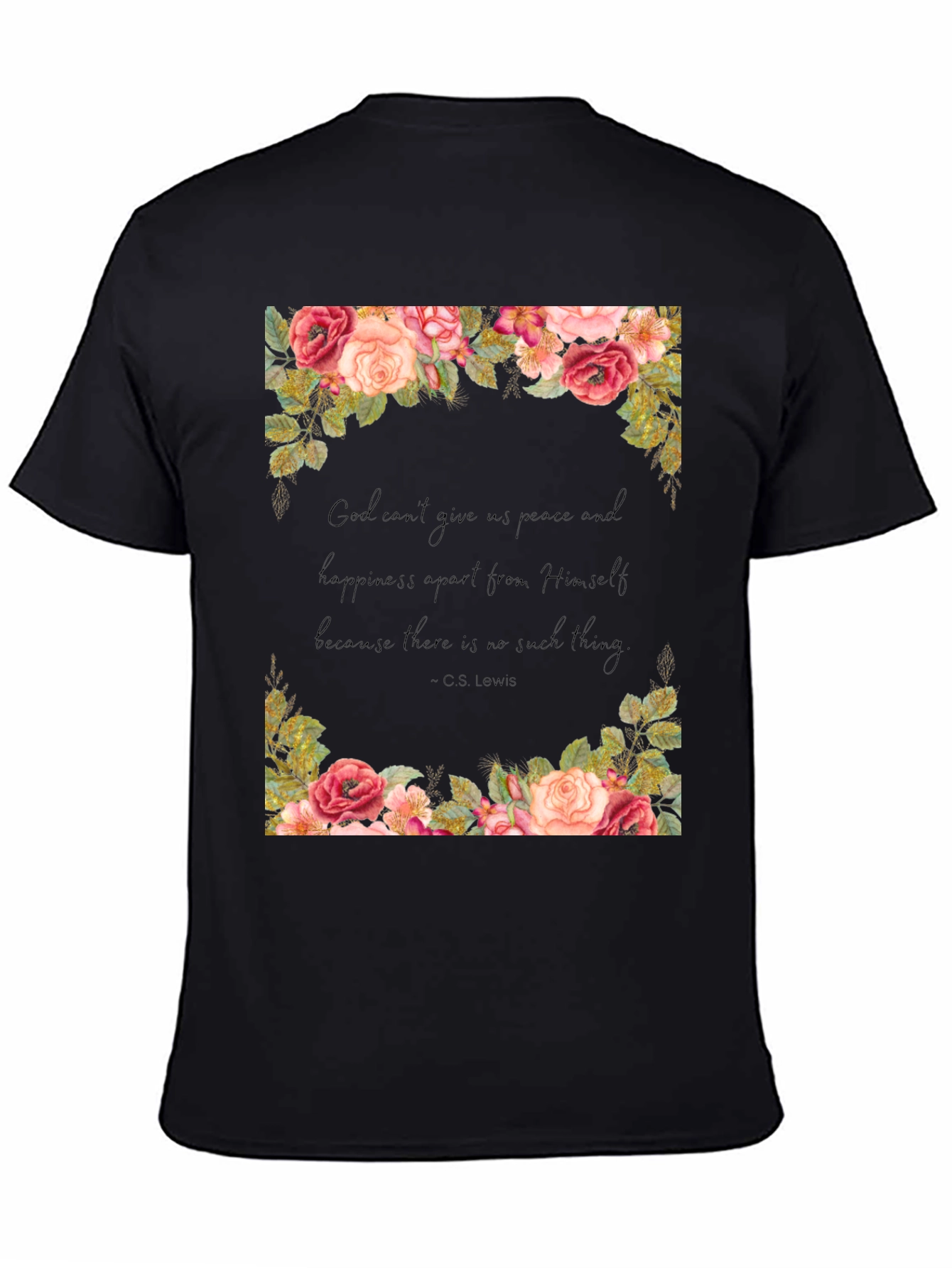 Floral Quote T-Shirt - Gods Peace