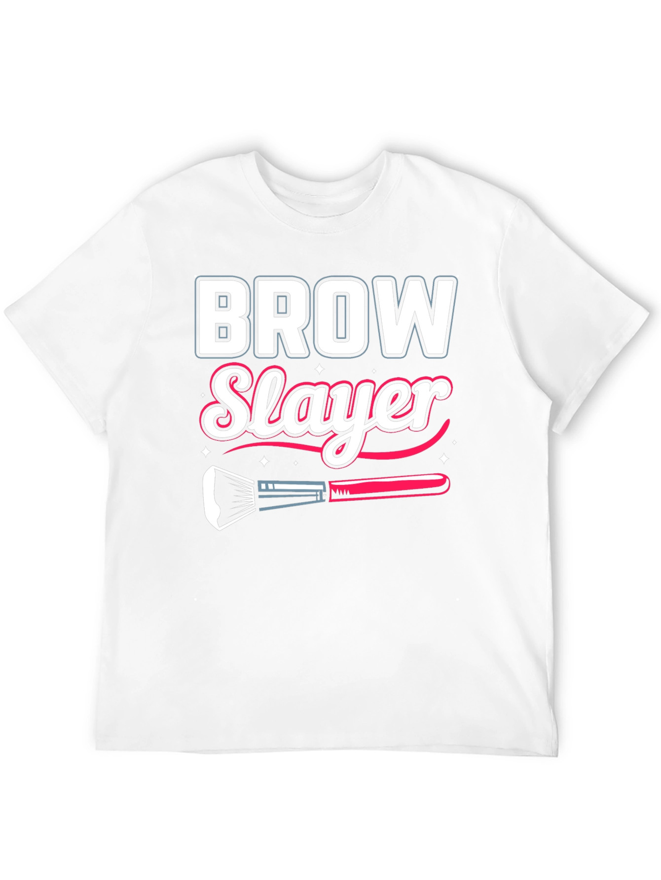 Brow Slayer T-Shirt - Makeup Artist Gift