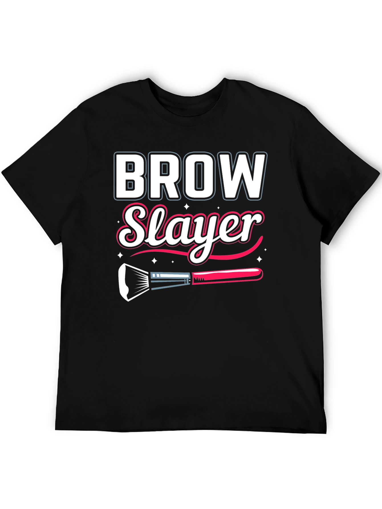 Brow Slayer T-Shirt - Makeup Artist Gift